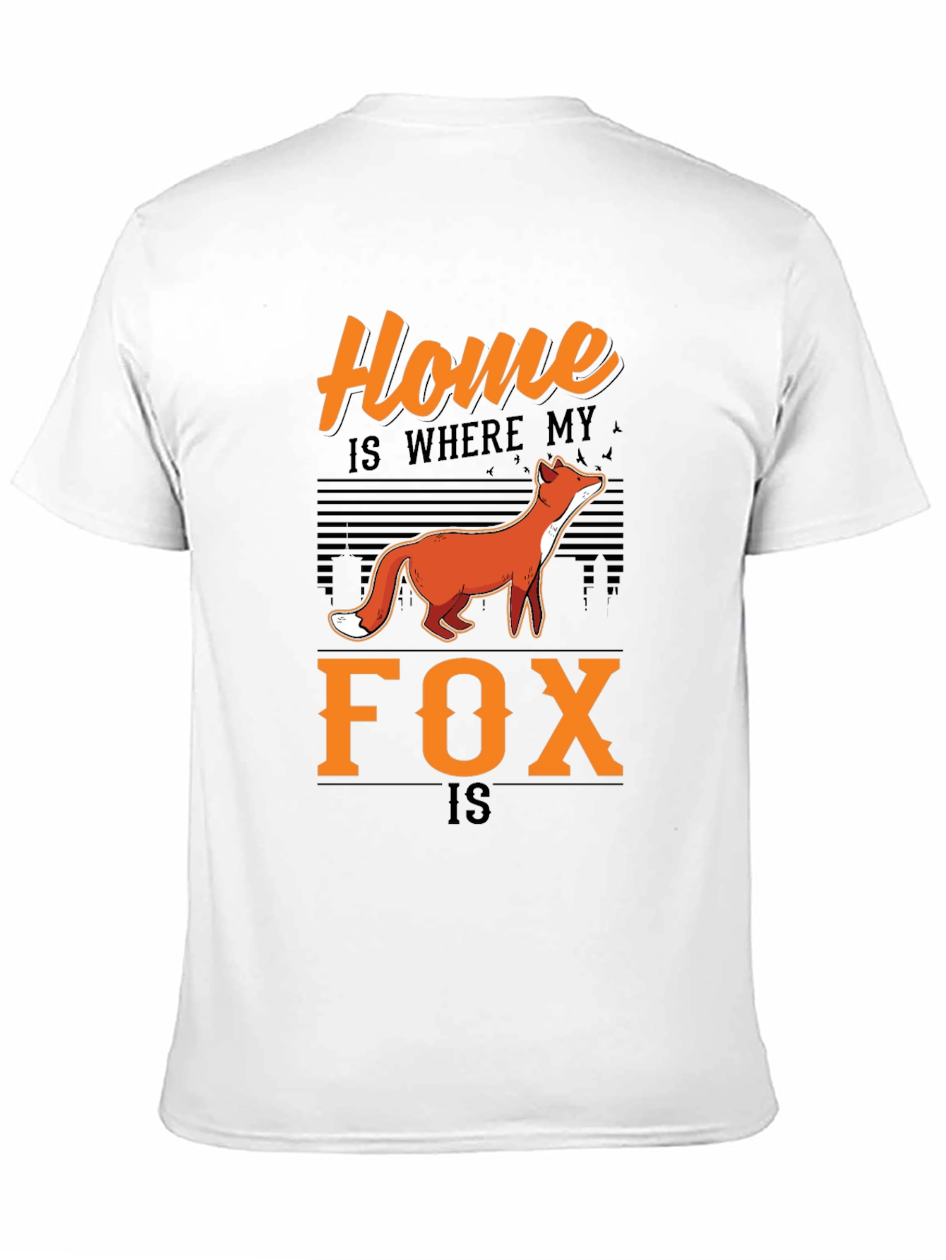 Home is Where My Fox Is Graphic Tee