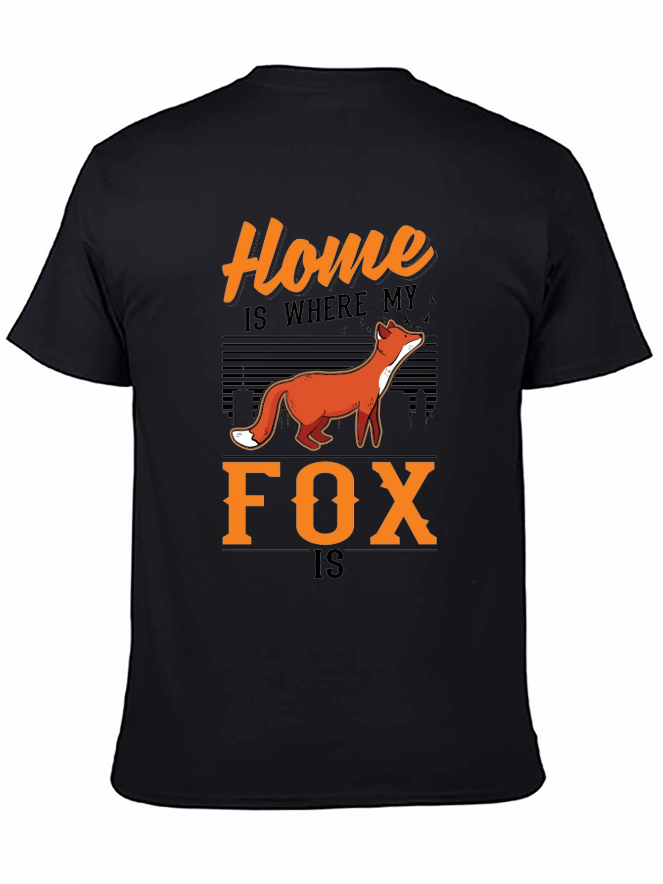 Home is Where My Fox Is Graphic Tee
