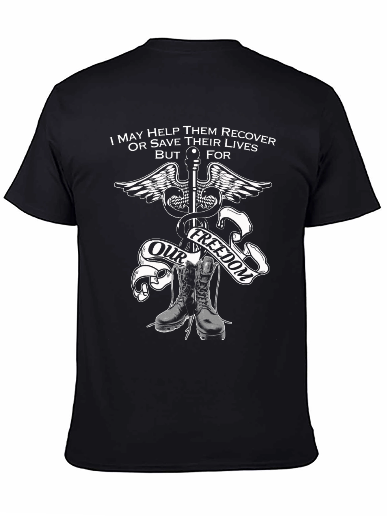 Military Medic T-Shirt - Our Freedom