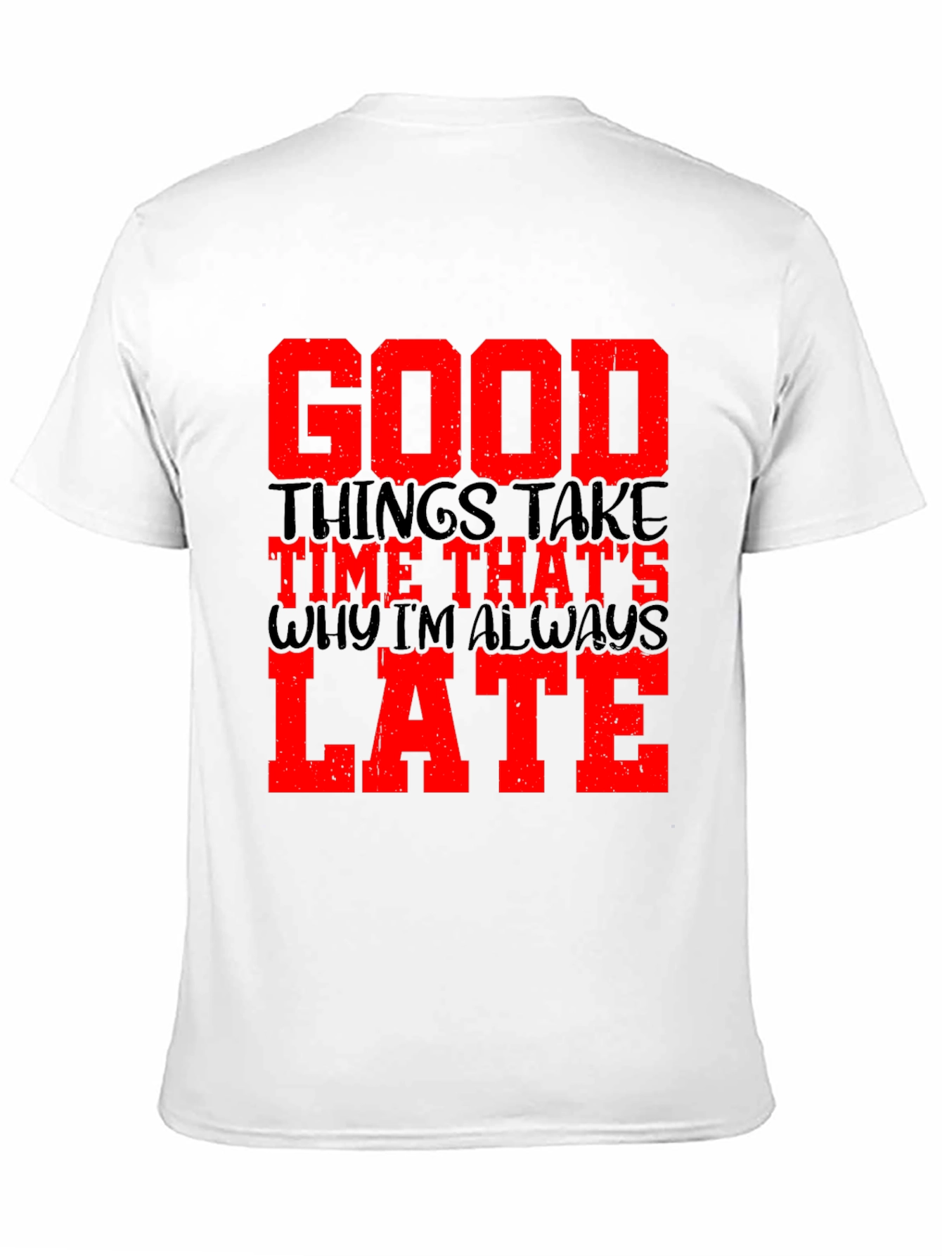 Good Things Take Time Mens Black Graphic Tee