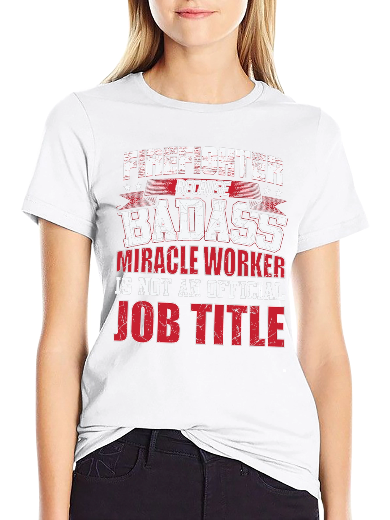 Firefighter Badass Job Title Black T-Shirt