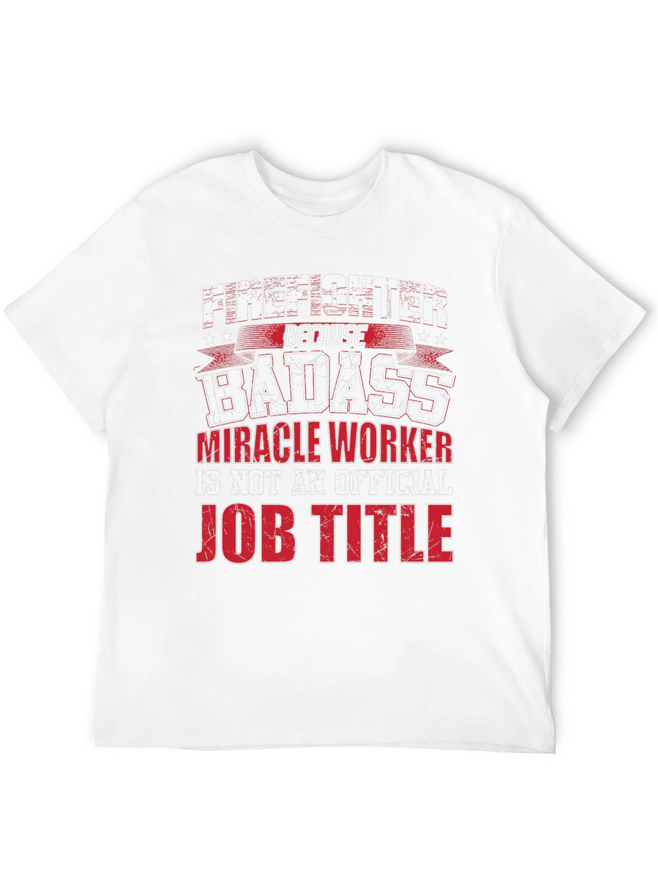 Firefighter Badass Job Title Black T-Shirt