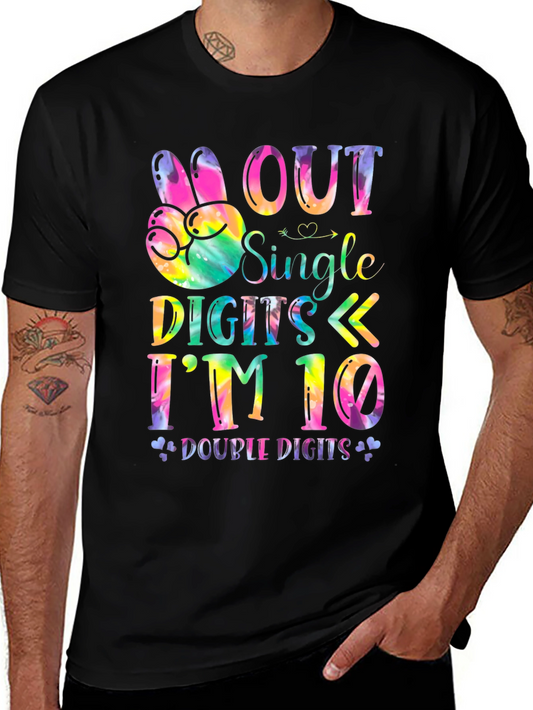 Peace Out Single Digits Im 10 - Tie Dye Birthday Tee