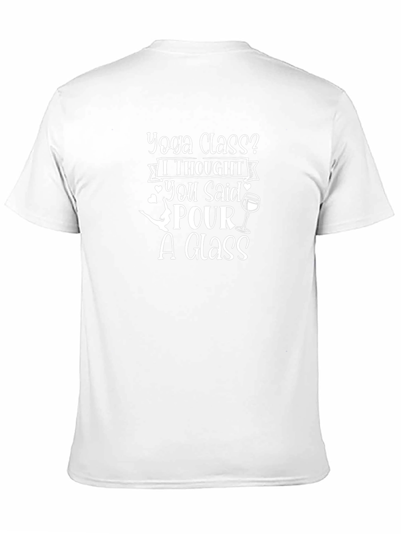 Yoga Class? Pour a Glass T-Shirt