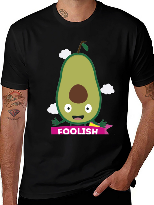 Foolish Avocado T-Shirt - Funny Fruit Graphic Tee