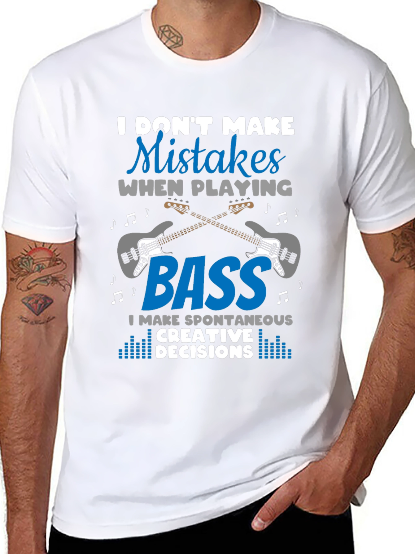 Bass Guitar Player T-Shirt - I Dont Make Mistakes