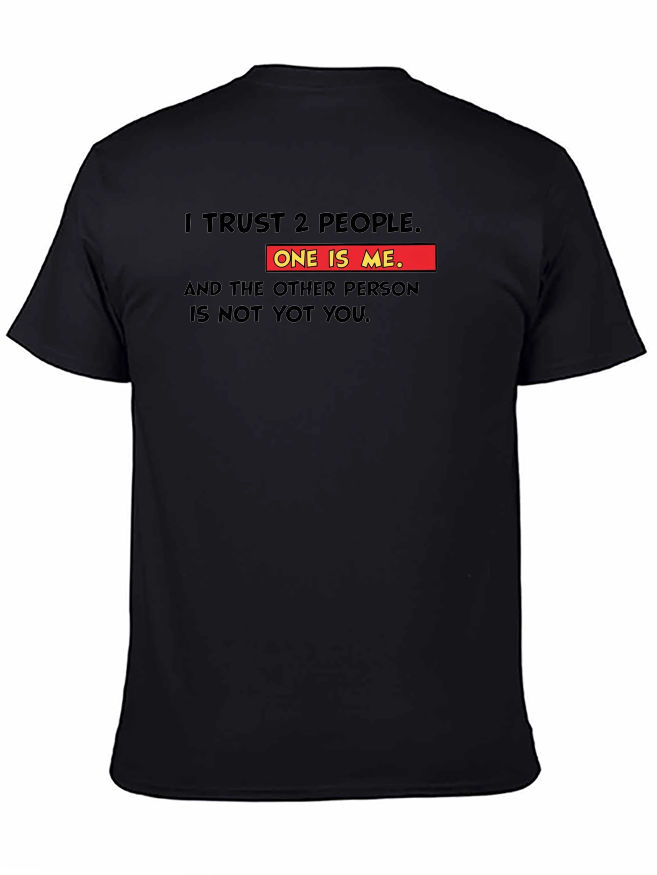Funny I Trust 2 People Graphic T-Shirt