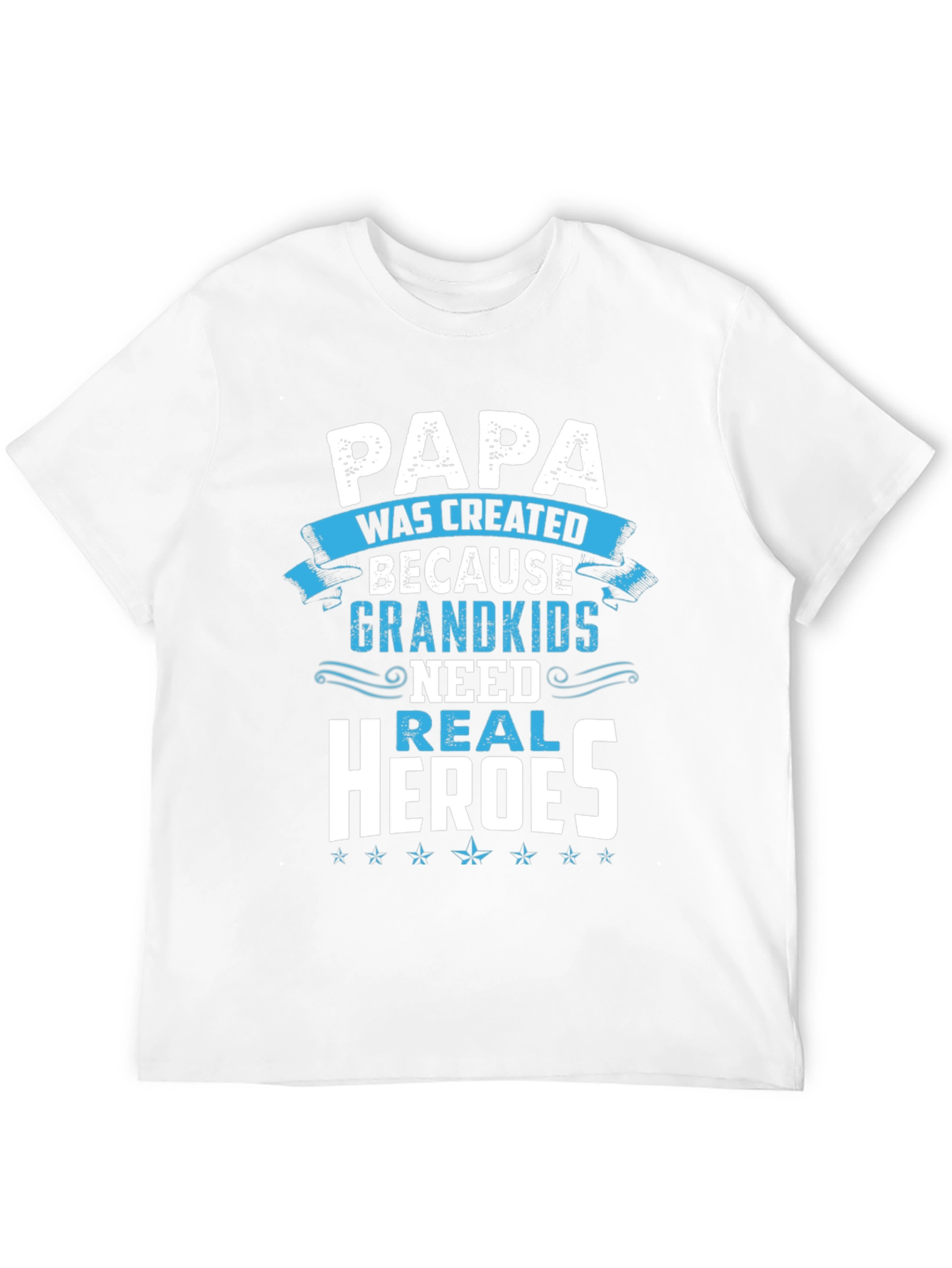 Papa Real Heroes T-Shirt - Grandkids Love