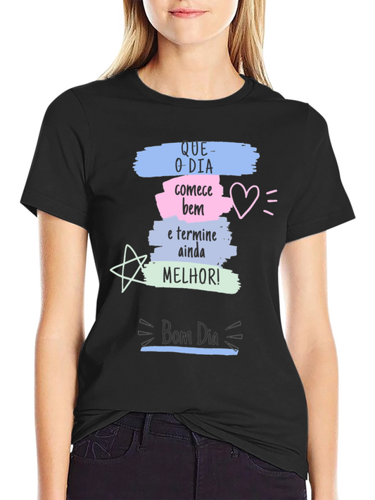 Motivational Bom Dia Graphic Tee