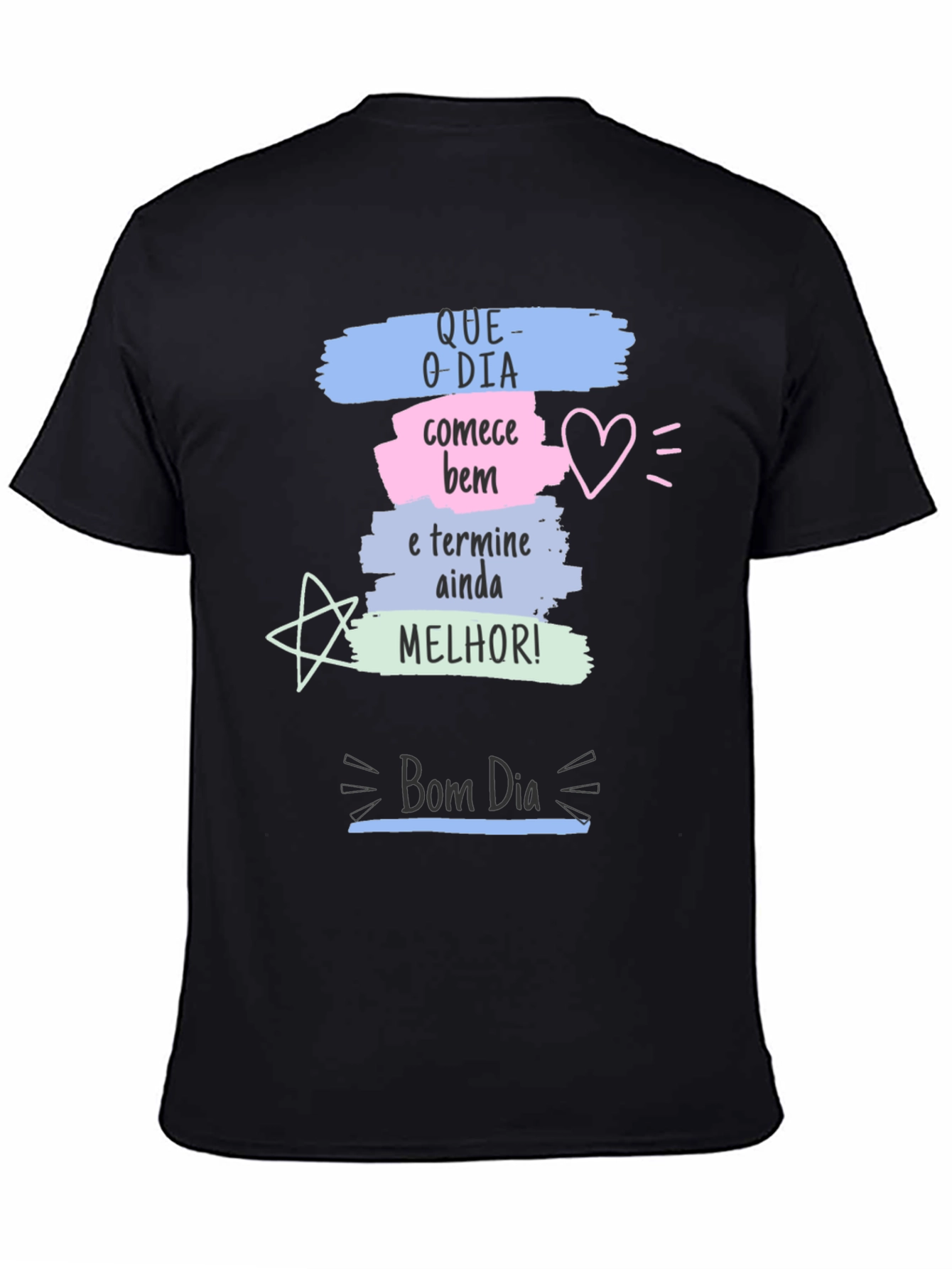 Motivational Bom Dia Graphic Tee