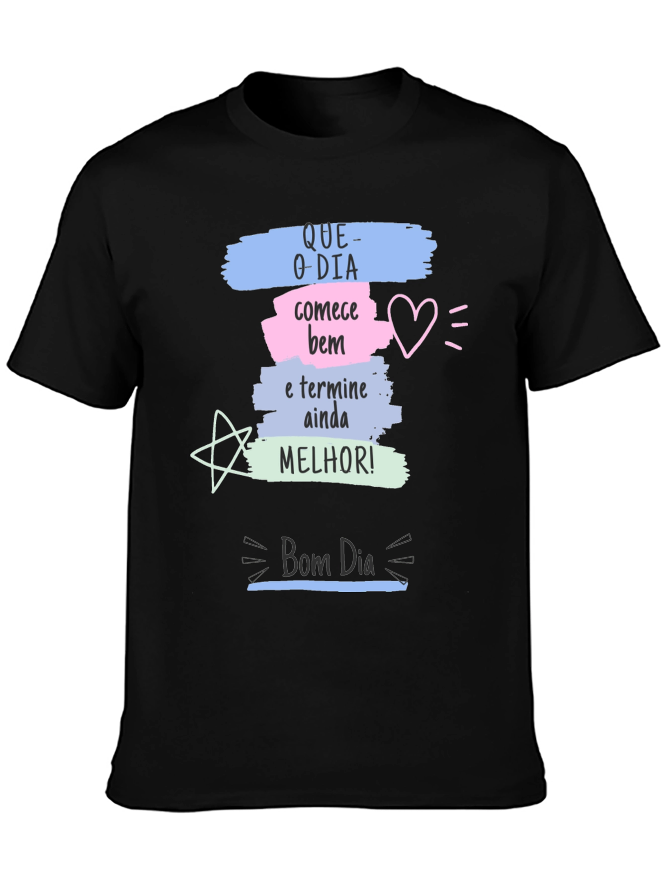 Motivational Bom Dia Graphic Tee
