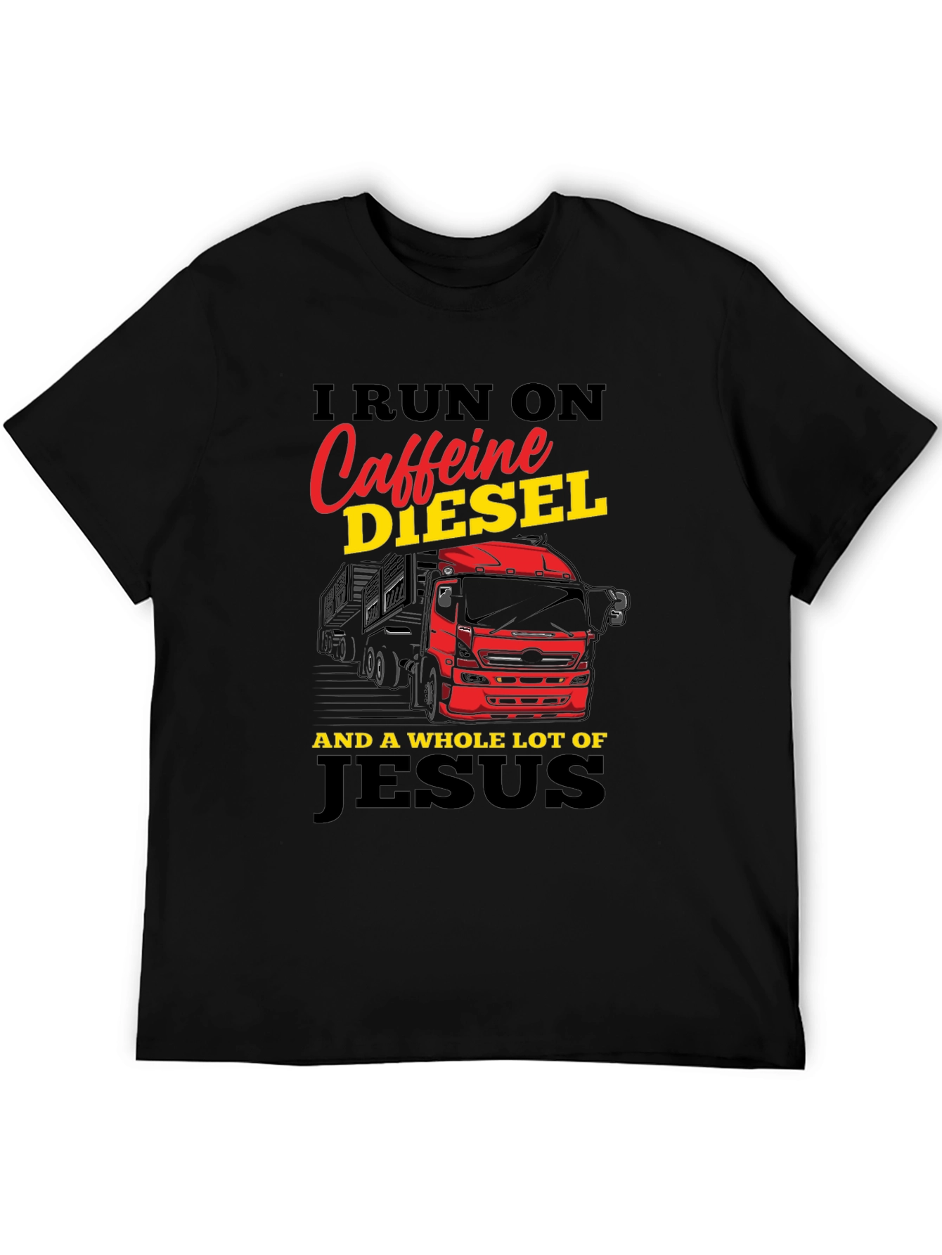 Caffeine Diesel and Jesus T-Shirt
