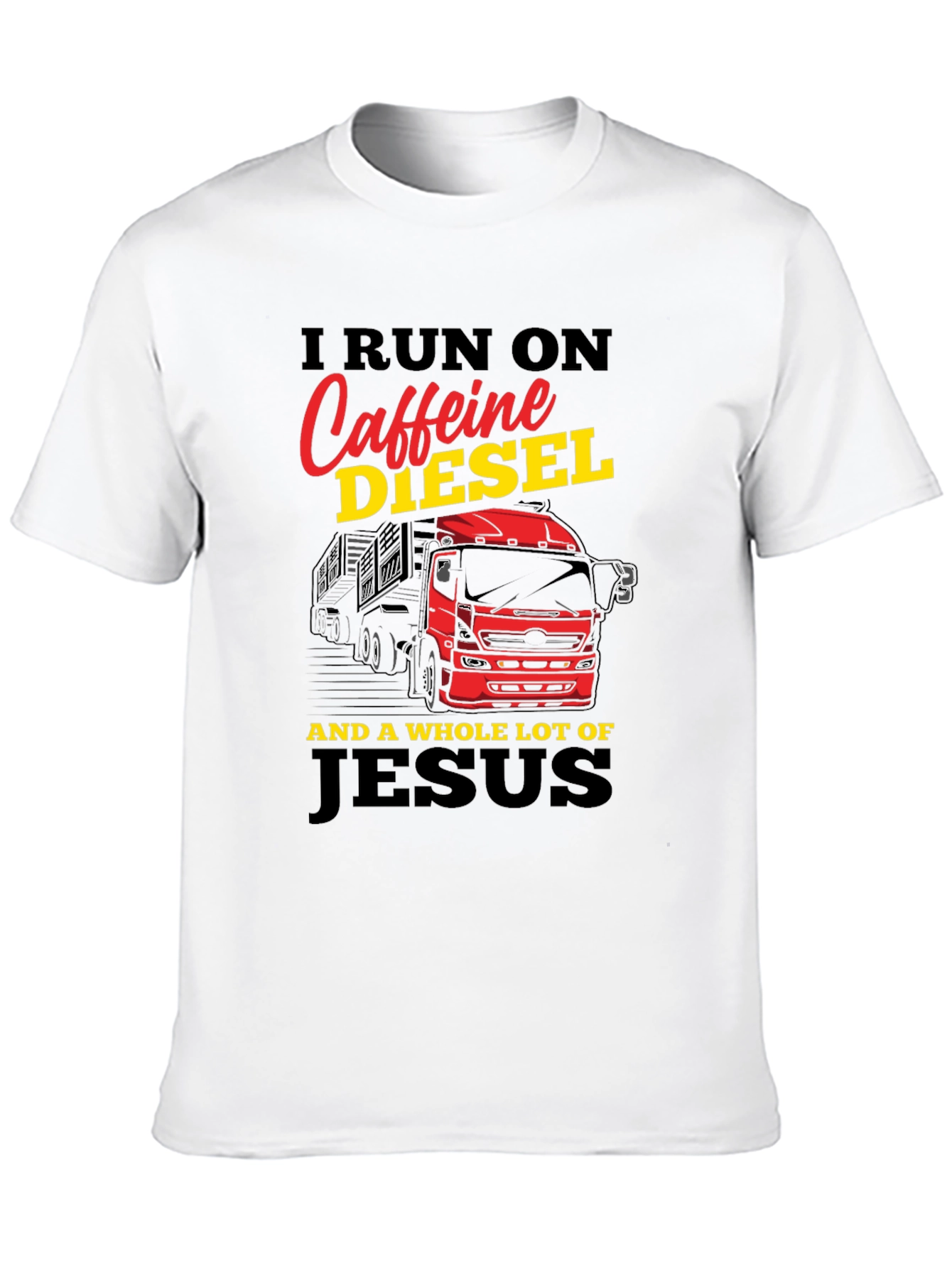 Caffeine Diesel and Jesus T-Shirt