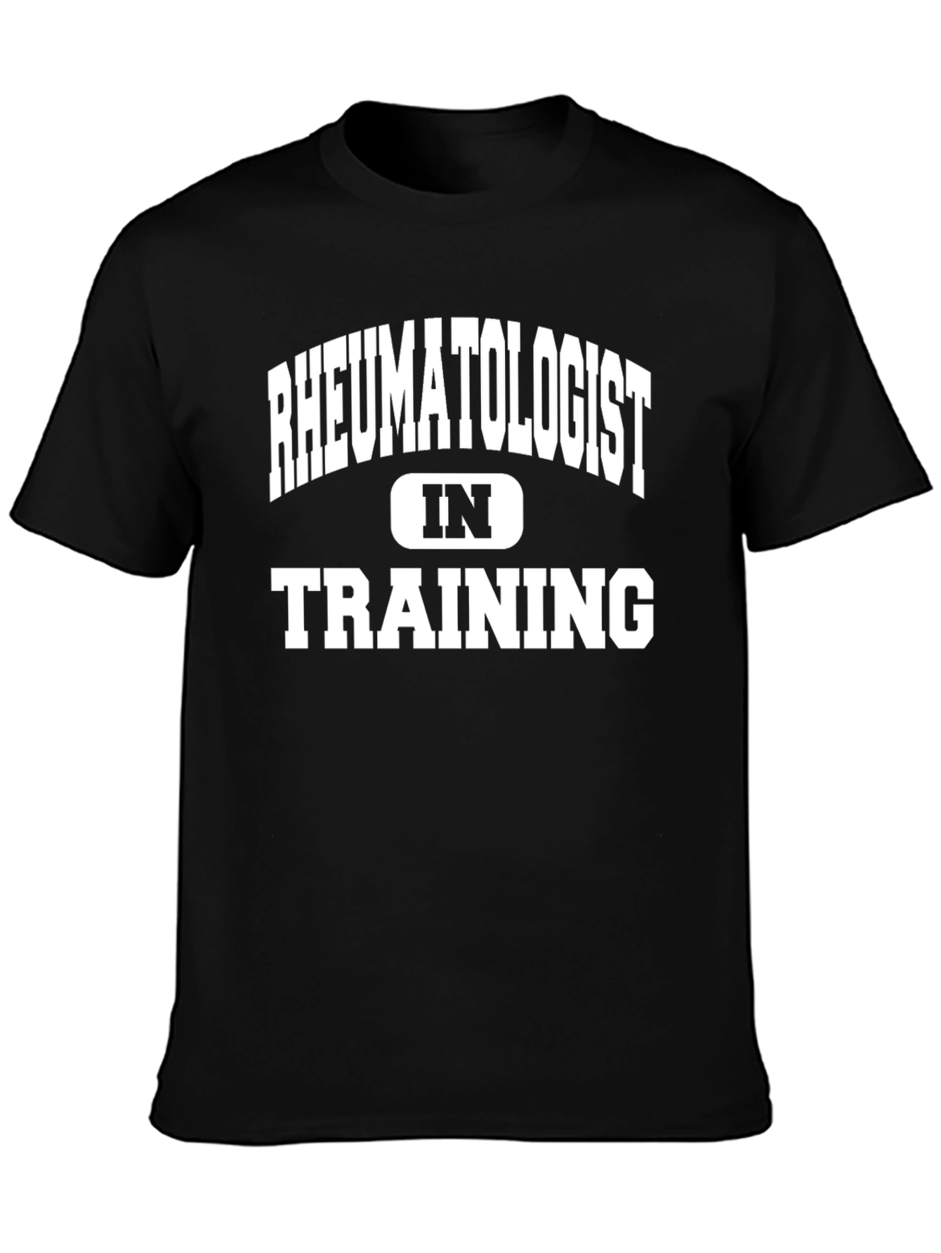 Rheumatologist in Training Black T-Shirt