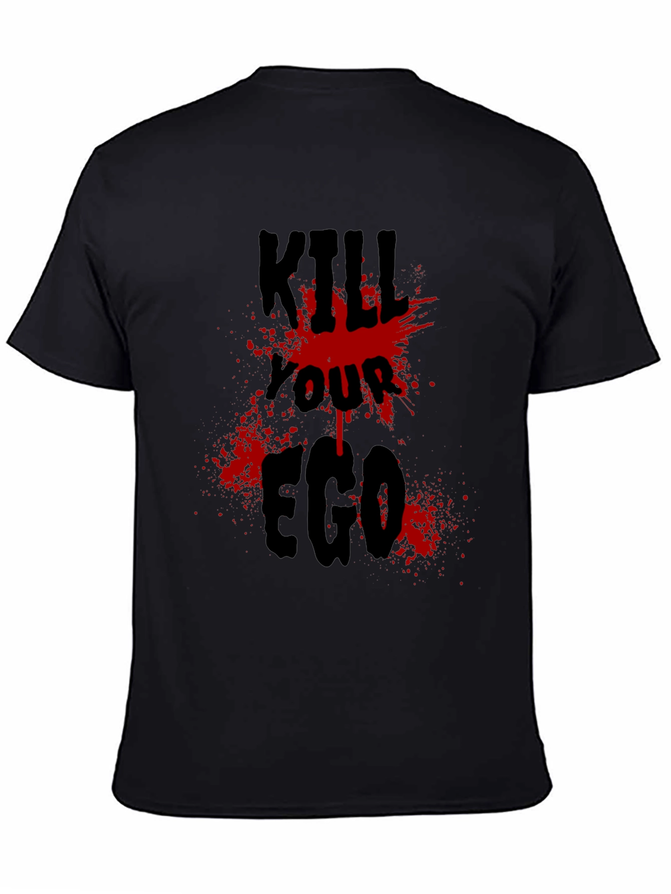 Kill Your Ego Graphic T-Shirt - Edgy Design