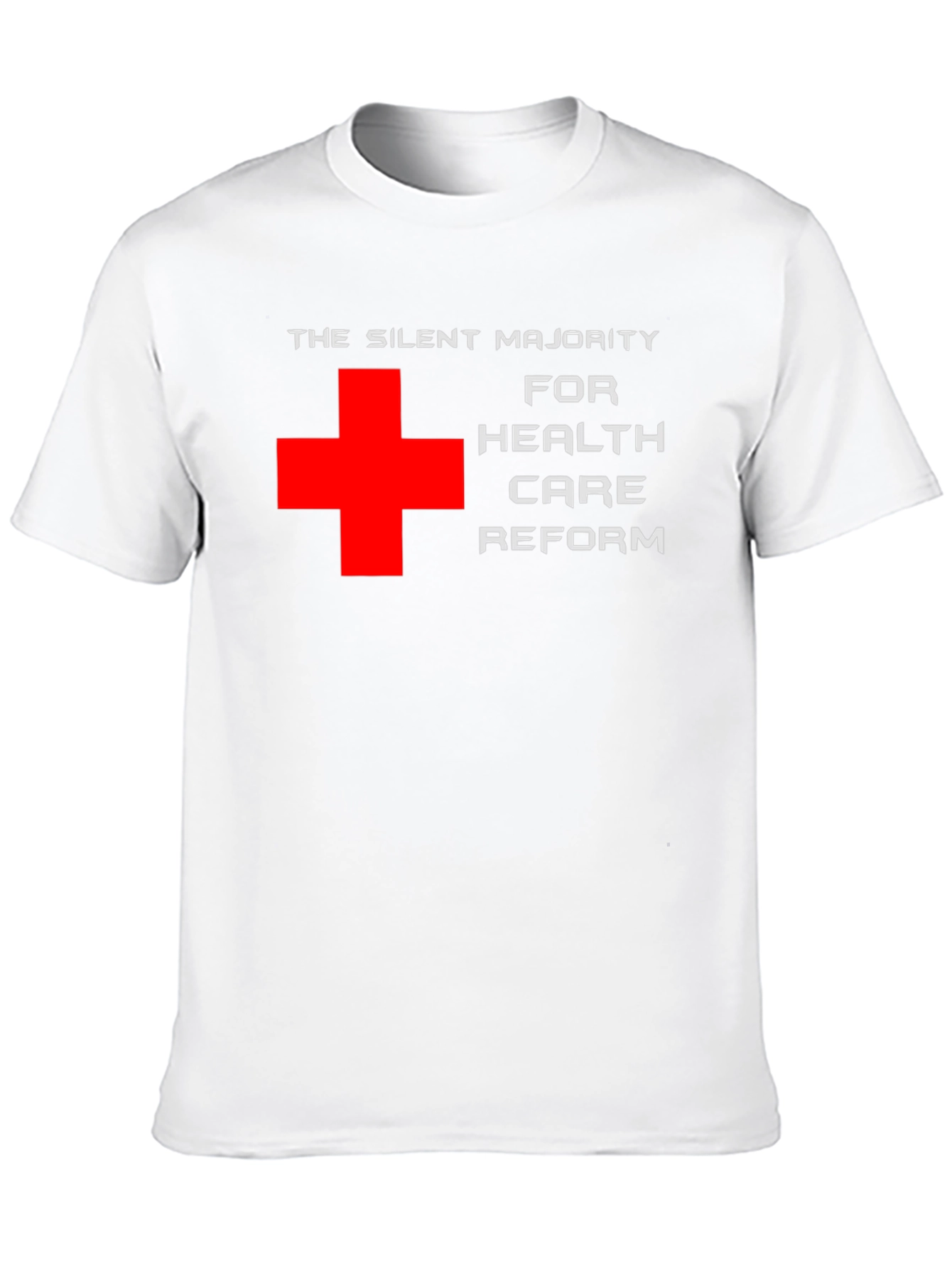 Silent Majority Health Care Reform T-Shirt