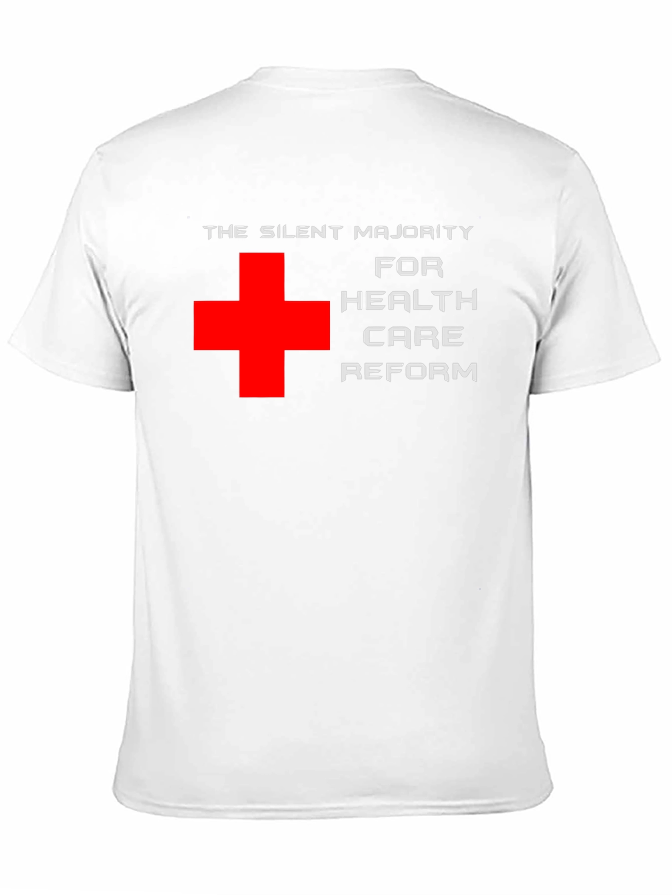 Silent Majority Health Care Reform T-Shirt