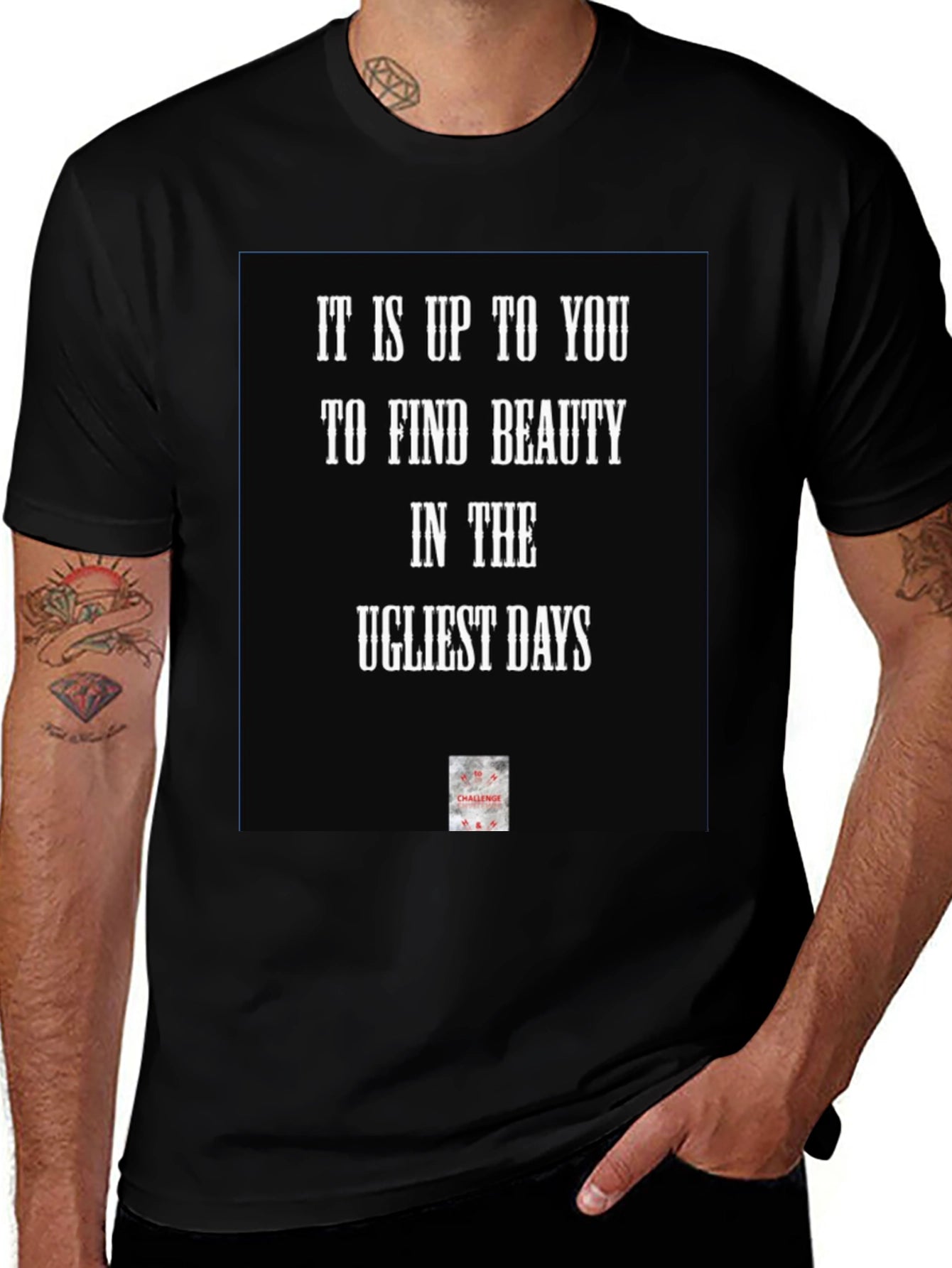 Inspirational Quote Black T-Shirt