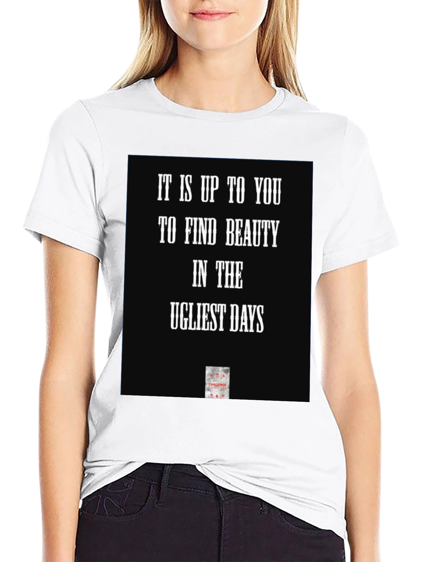 Inspirational Quote Black T-Shirt