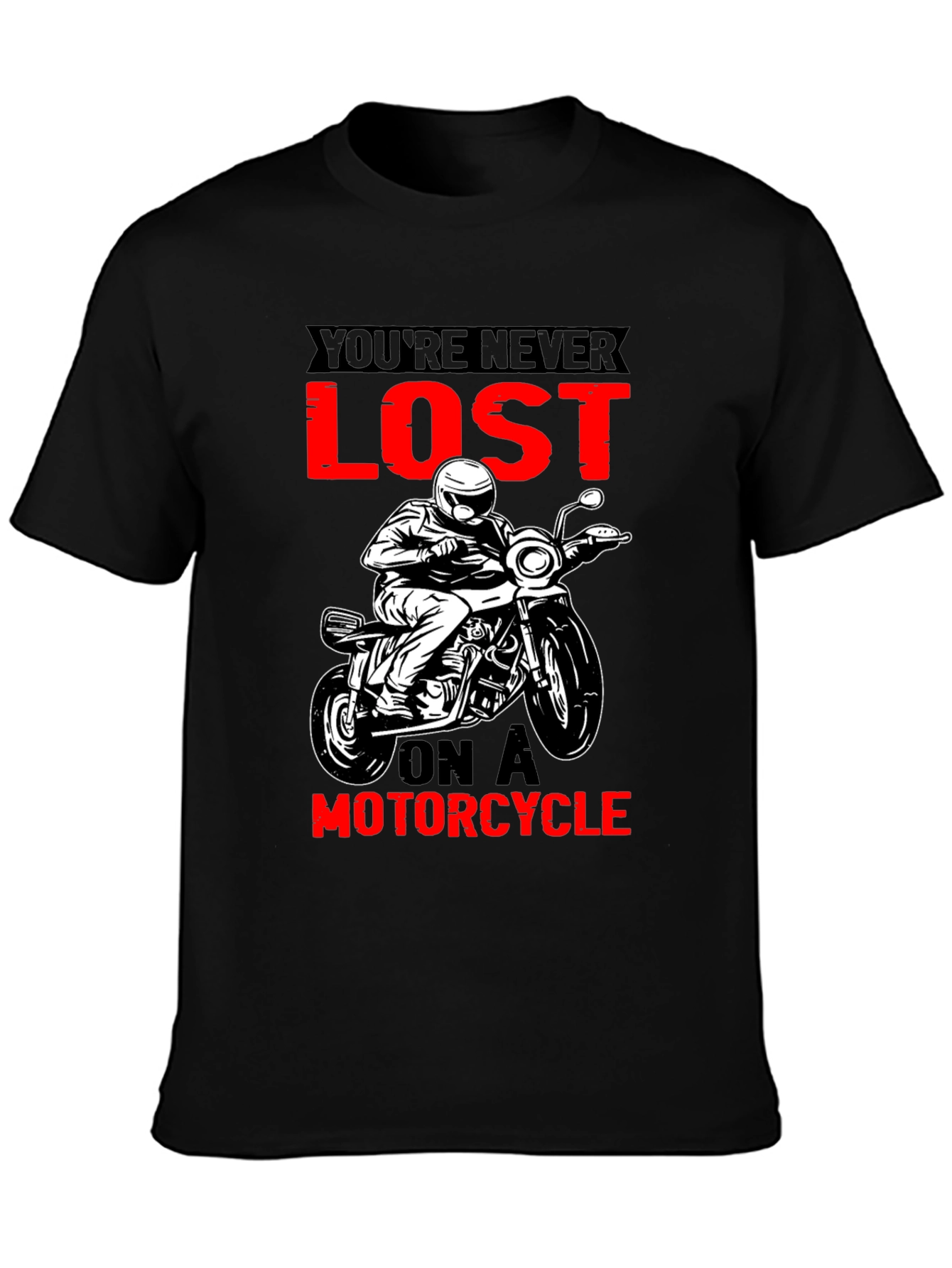 Motorcycle T-Shirt - Youre Never Lost Design