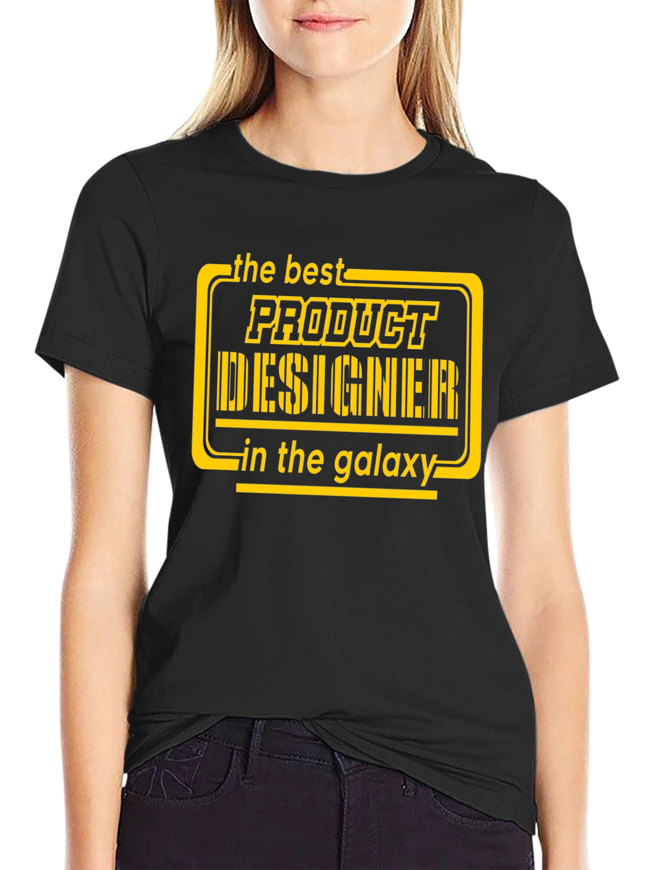 Best Product Designer in the Galaxy T-Shirt