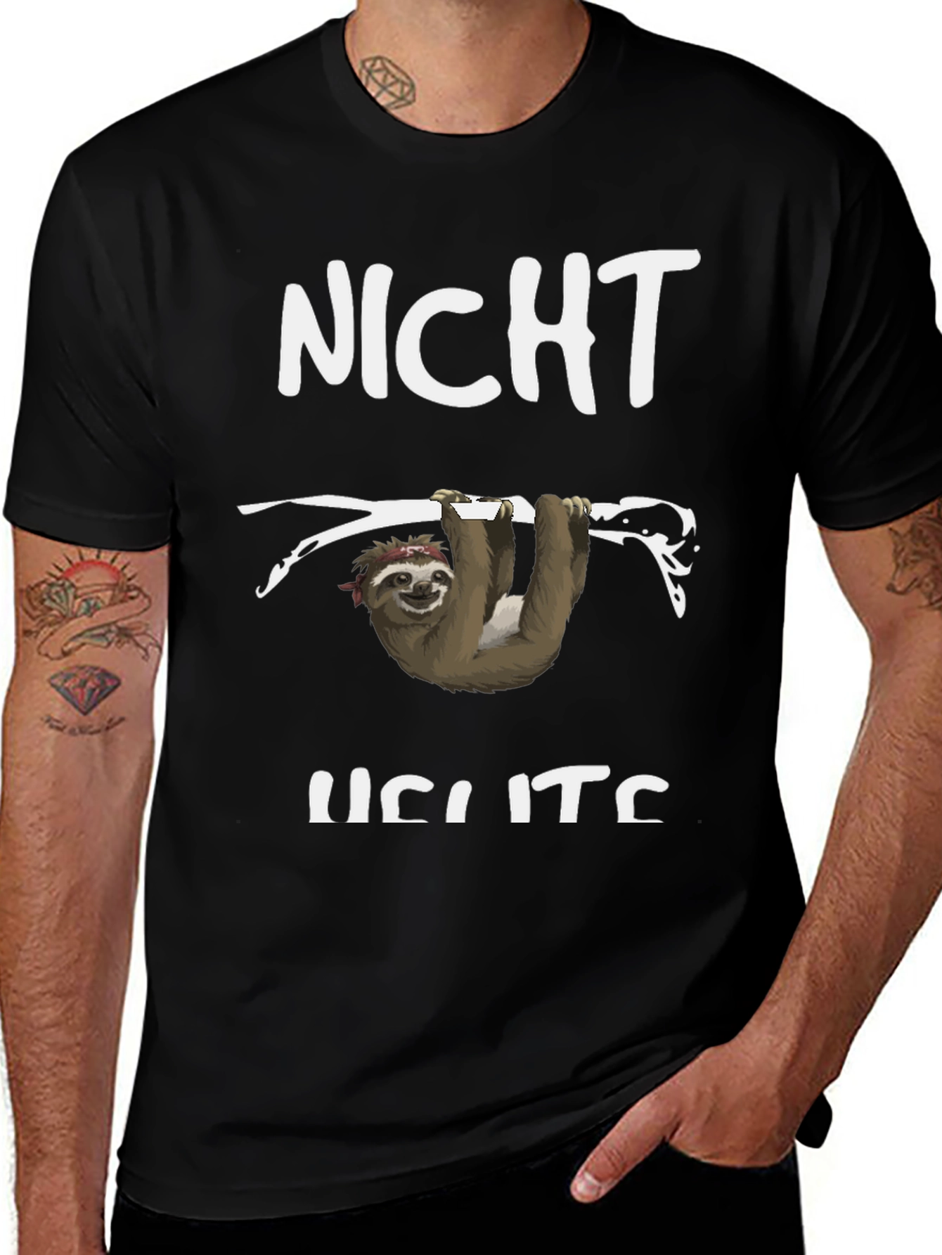 Funny Sloth T-Shirt - Not Heute