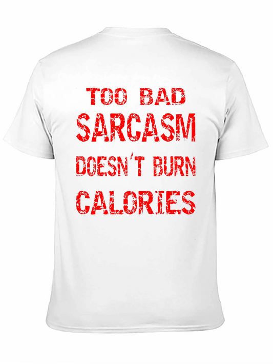 Sarcasm Calorie Burn Graphic Tee