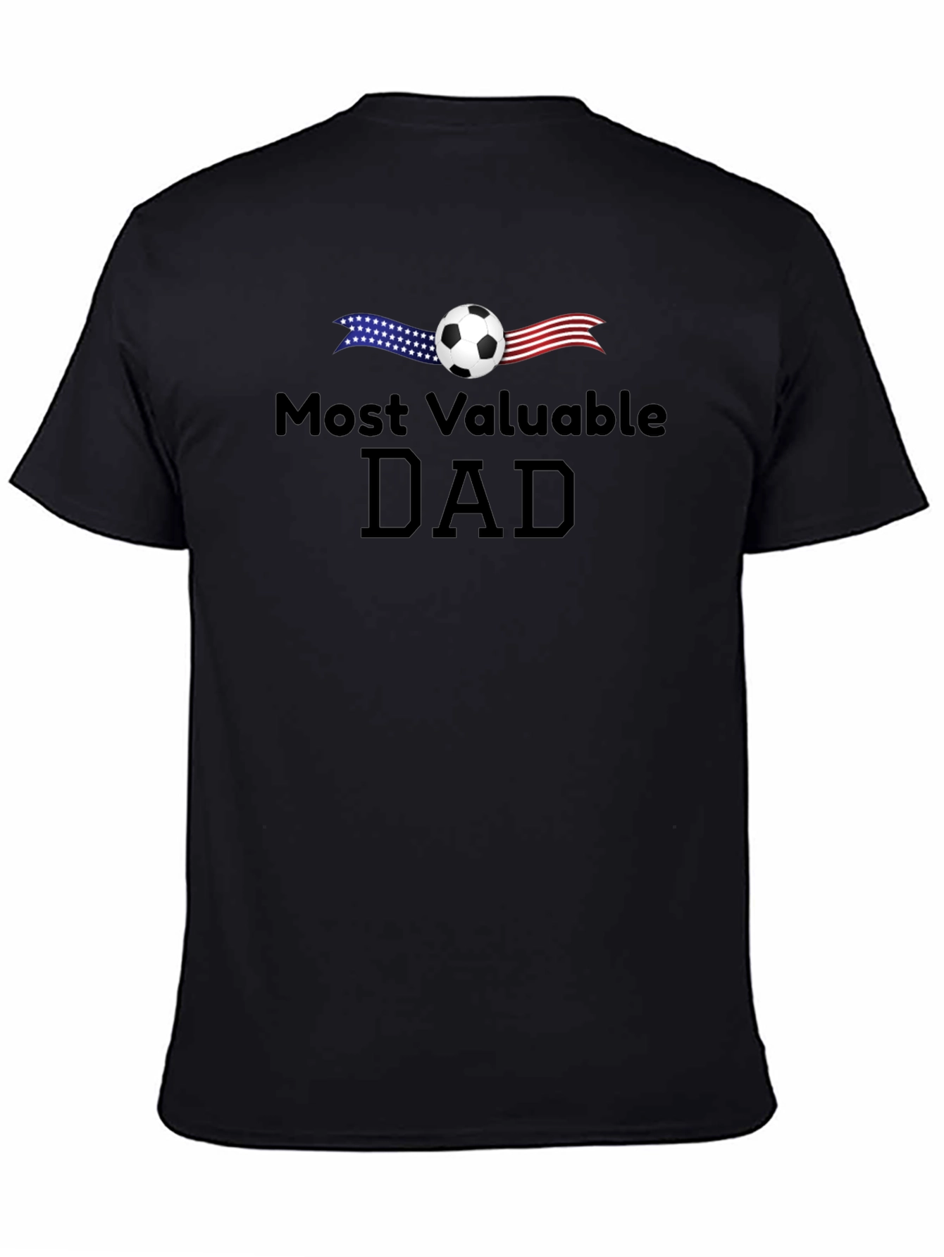 Most Valuable Dad Soccer T-Shirt - Fathers Day Gift