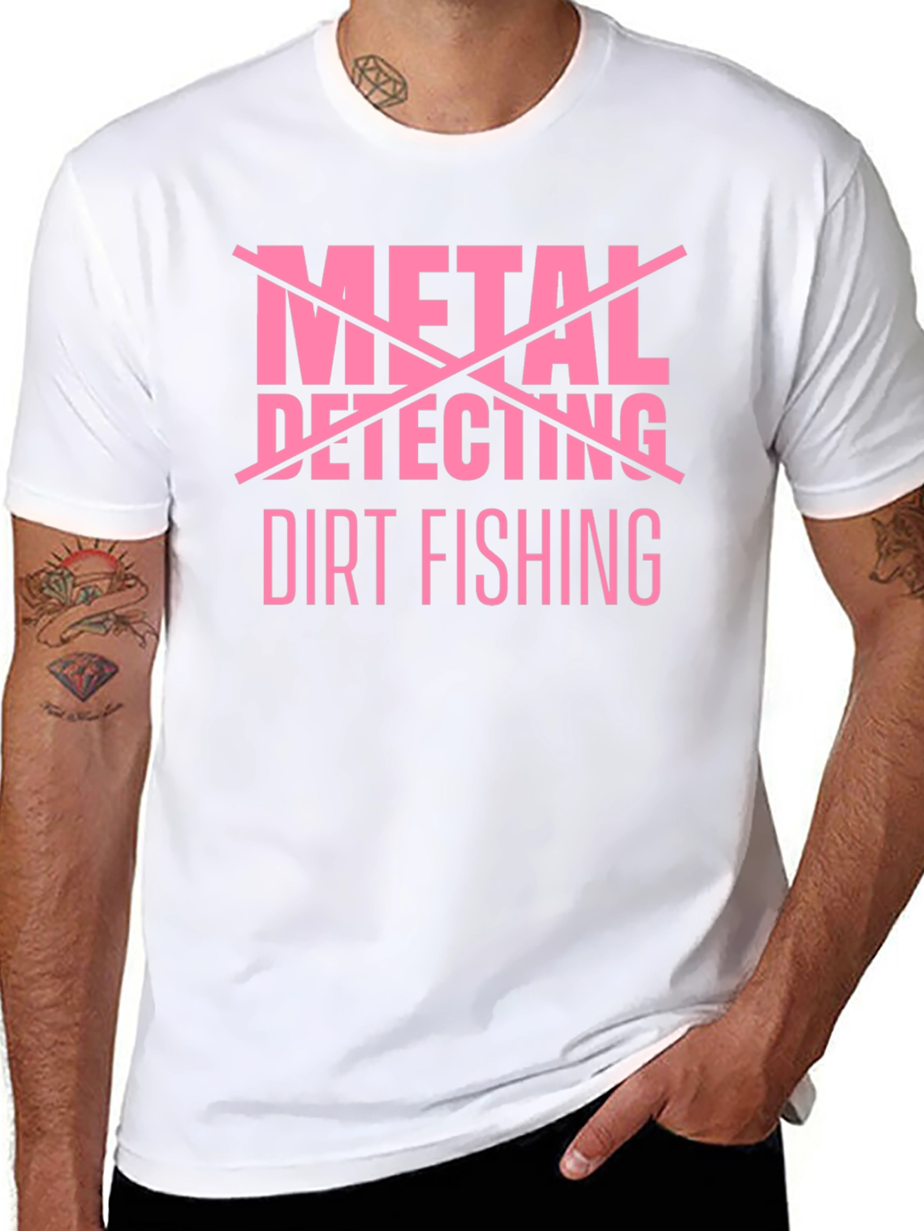 Dirt Fishing T-Shirt - Metal Detecting Humor Tee