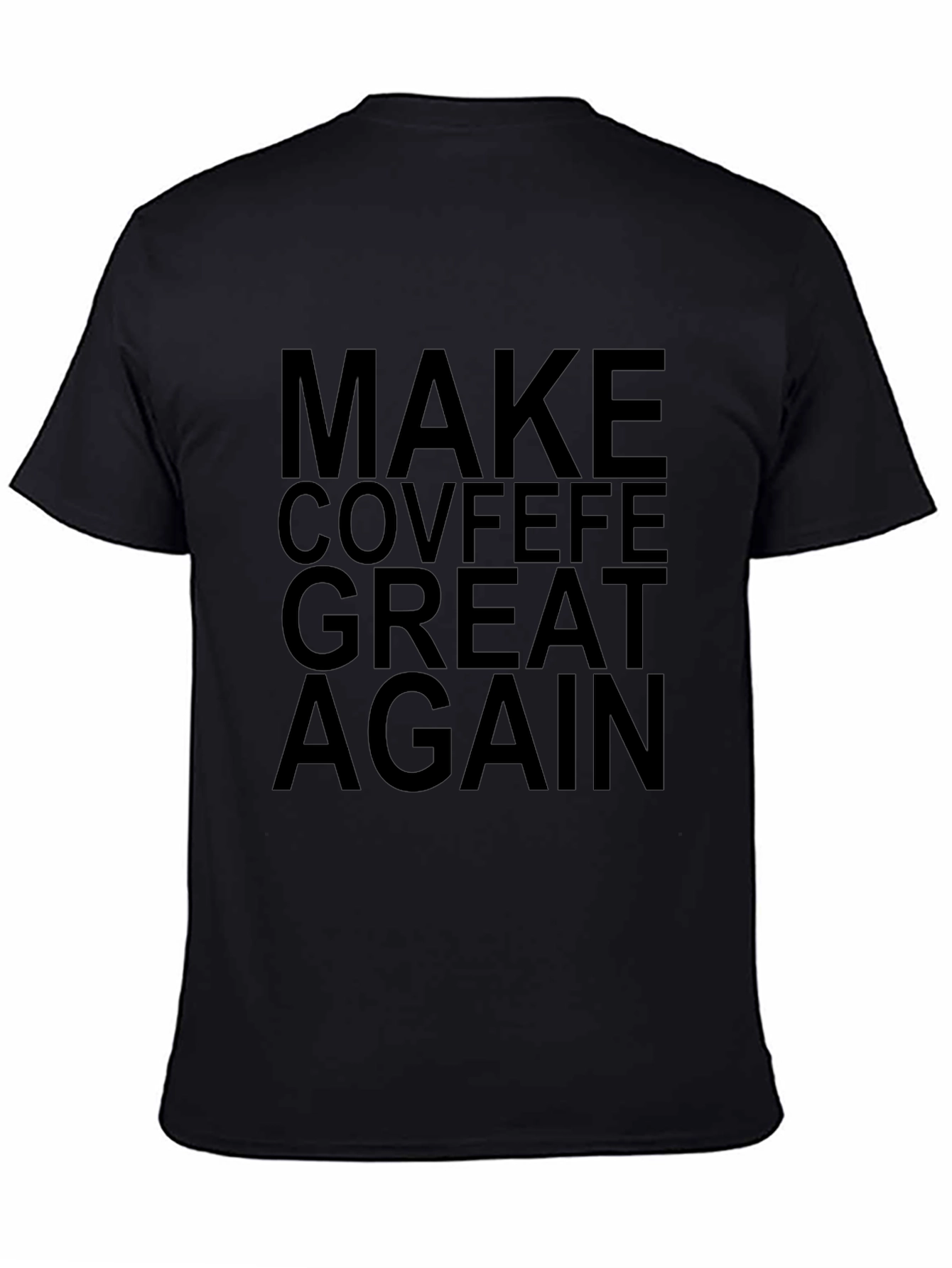 Covfefe Graphic Tee - Political Humor Shirt