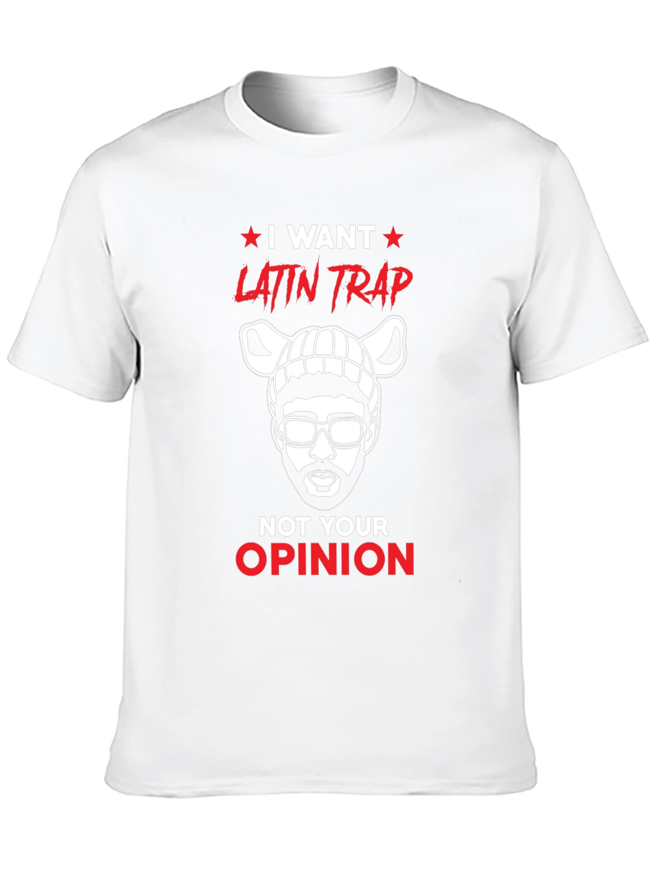 I Want Latin Trap T-Shirt