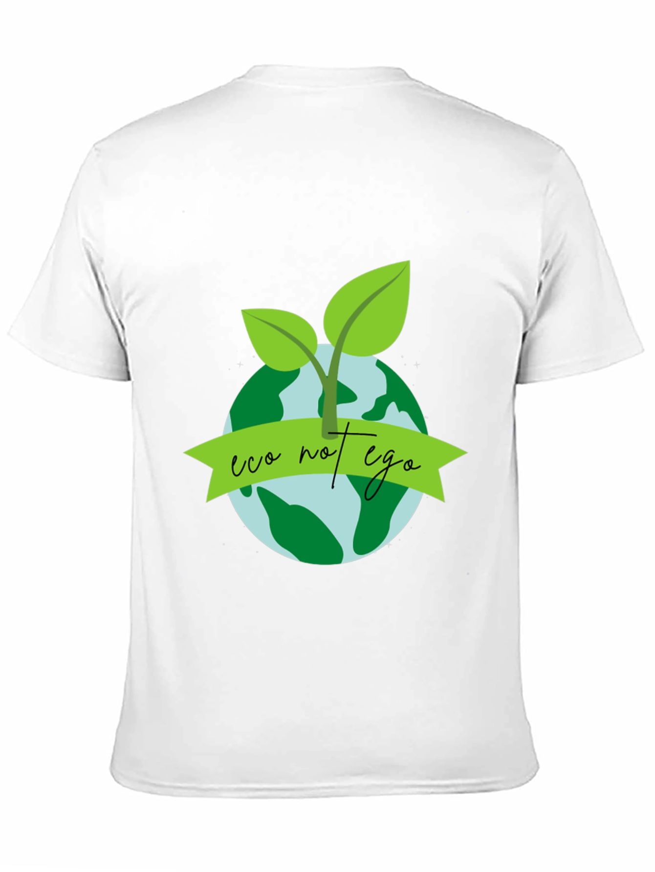 Eco Not Ego Graphic Tee - Earth Conscious Design