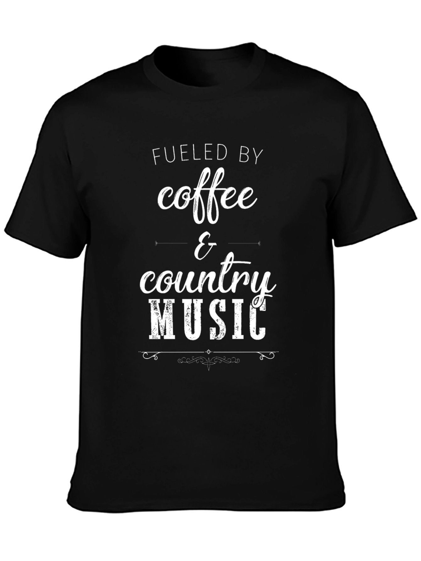 Fueled By Coffee & Country Music Black T-Shirt
