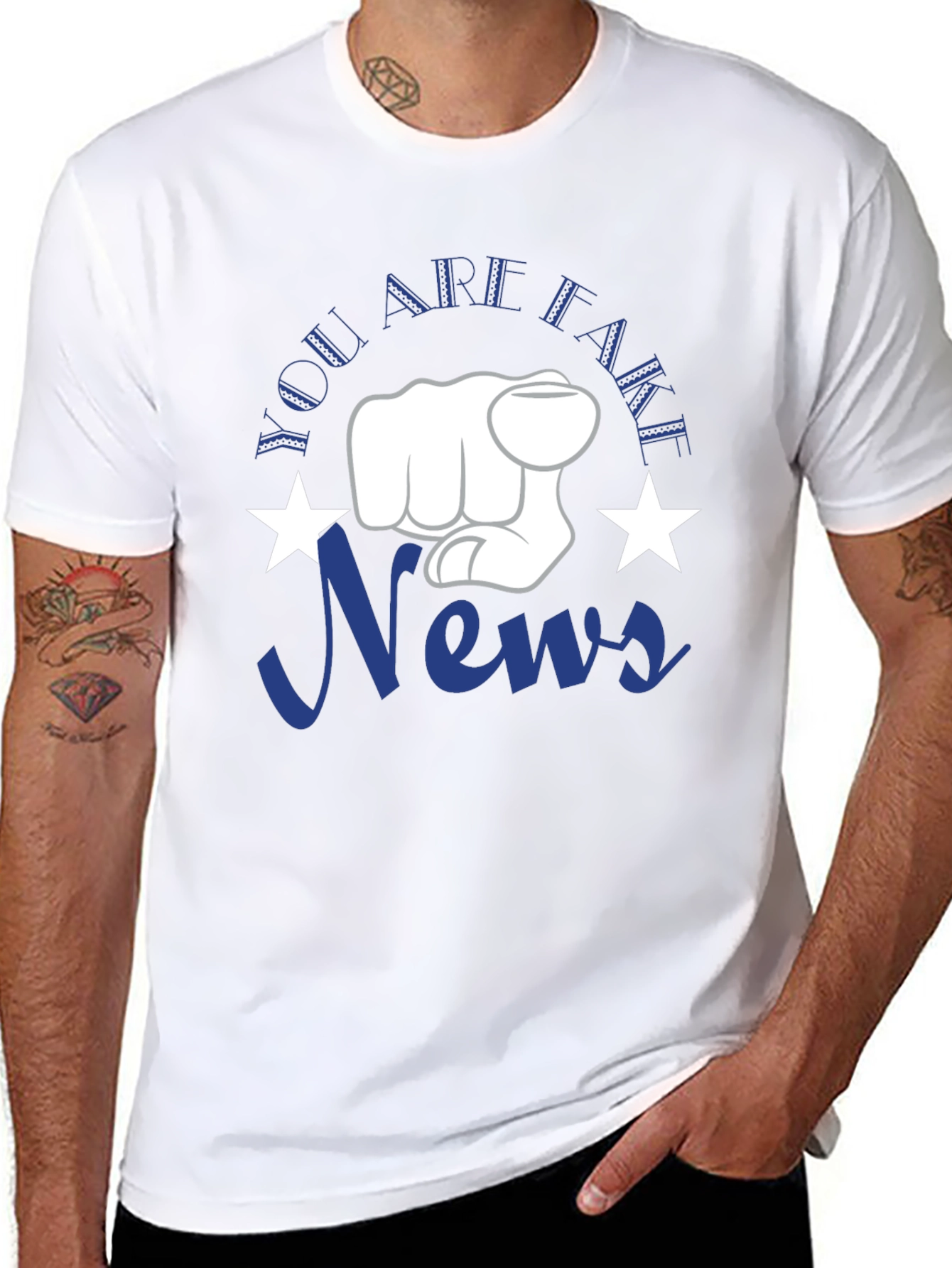 You Are Fake News T-Shirt