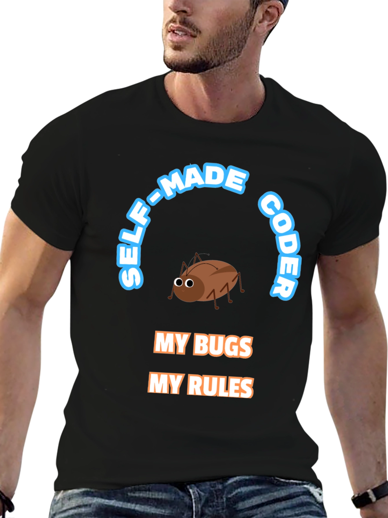 Self-Made Coder T-Shirt - Bug Design