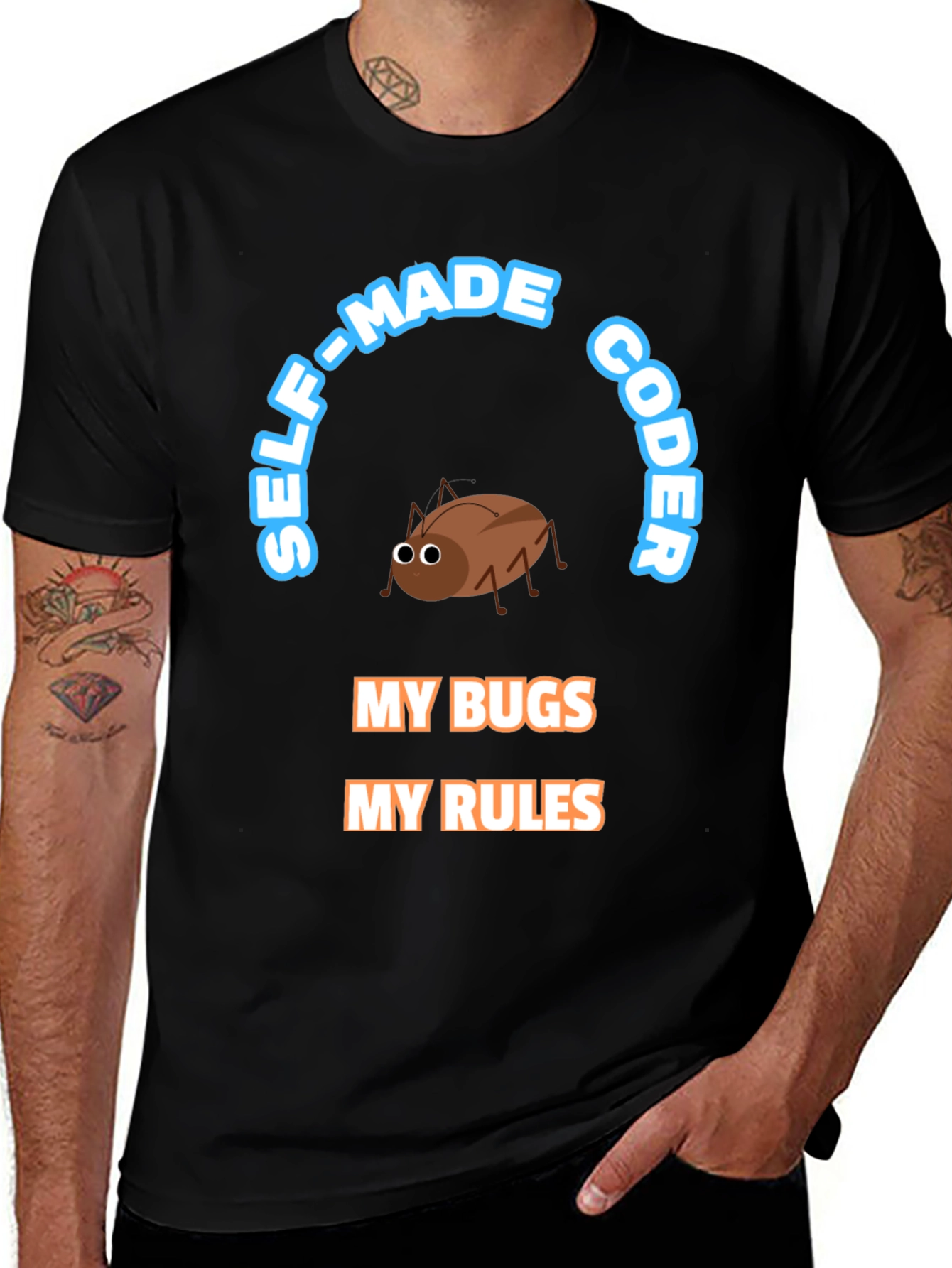 Self-Made Coder T-Shirt - Bug Design