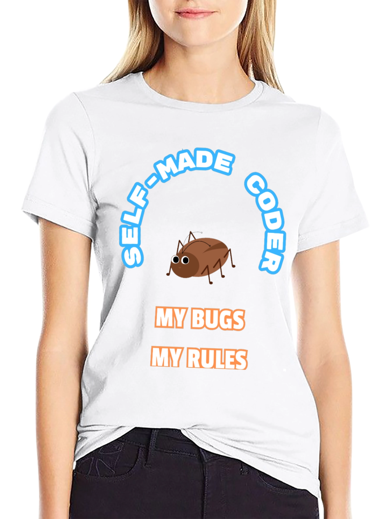 Self-Made Coder T-Shirt - Bug Design