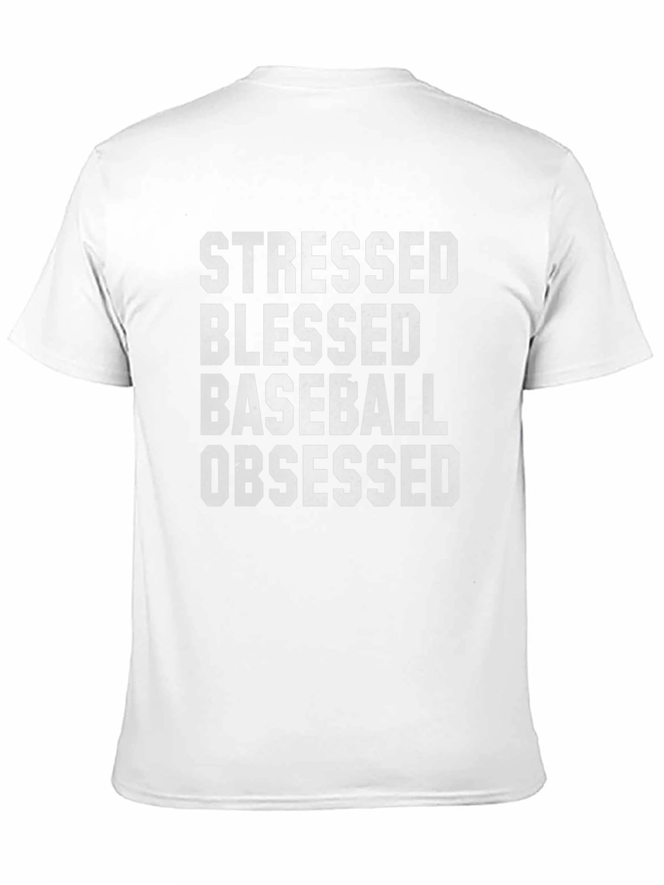 Stressed Blessed Baseball Obsessed T-Shirt