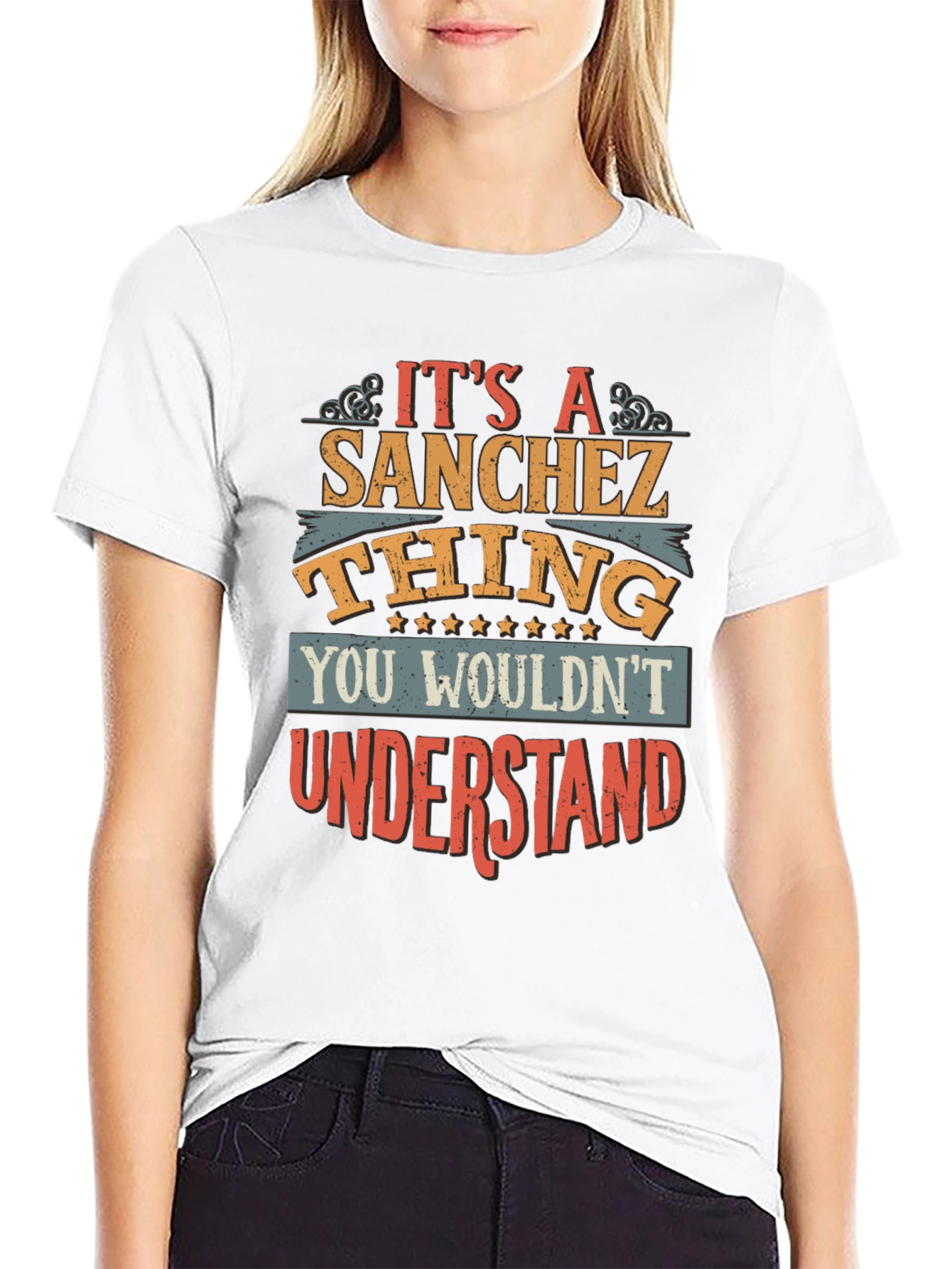 Sanchez Thing T-Shirt - You Wouldnt Understand Tee