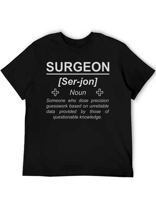 Surgeon Definition T-Shirt - Funny Medical Gift