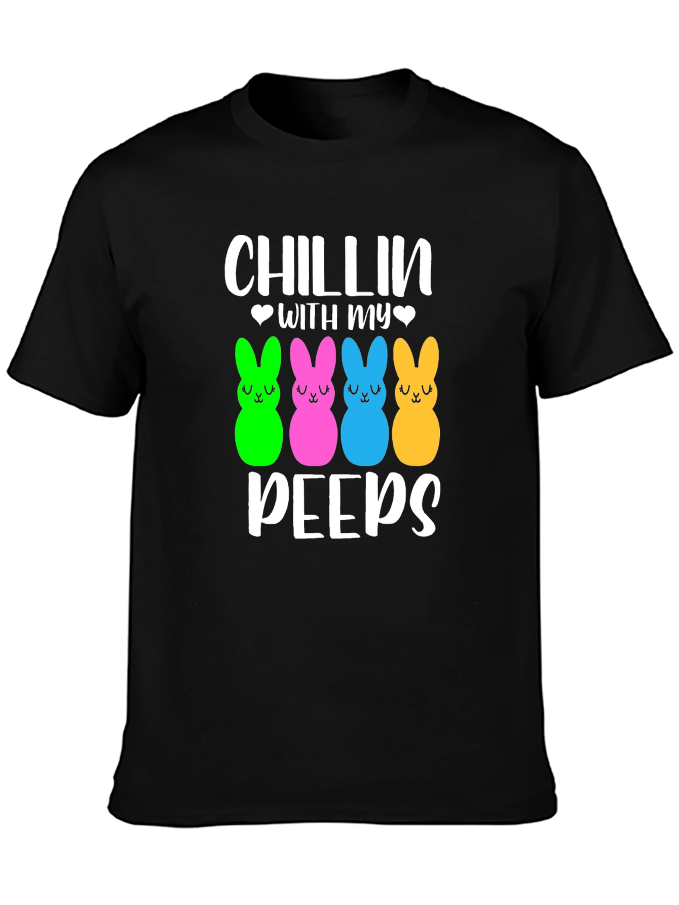 Chillin With My Peeps T-Shirt Easter Holiday