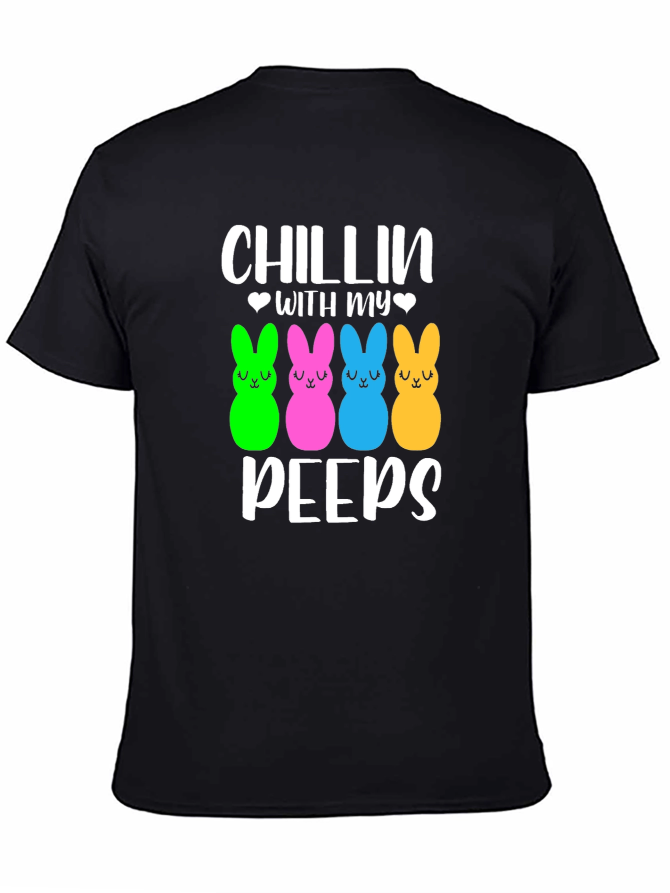 Chillin With My Peeps T-Shirt Easter Holiday