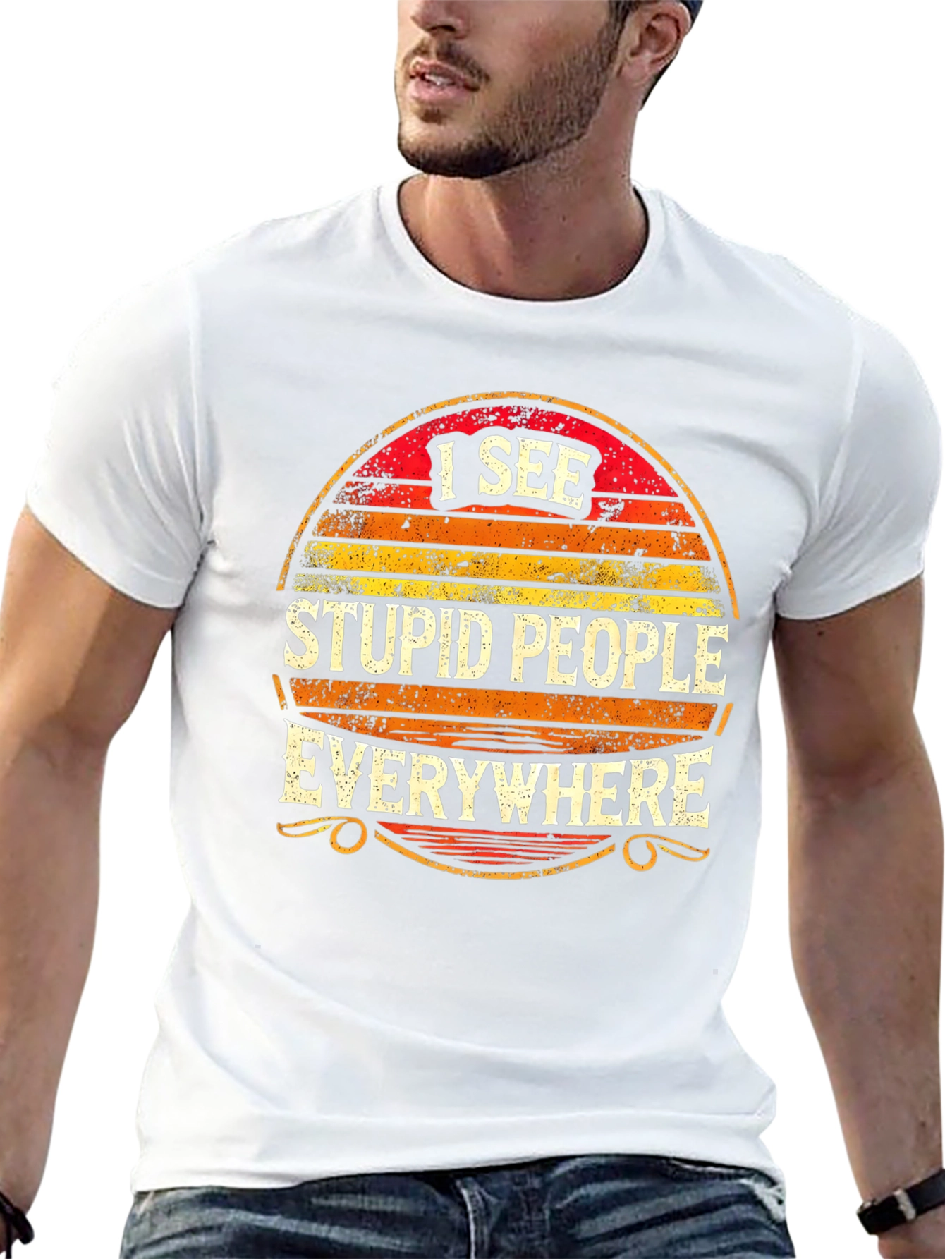 I See Stupid People Everywhere Graphic Tee