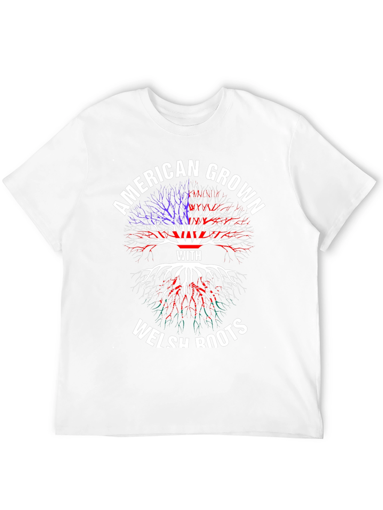 American Grown with Welsh Roots T-Shirt