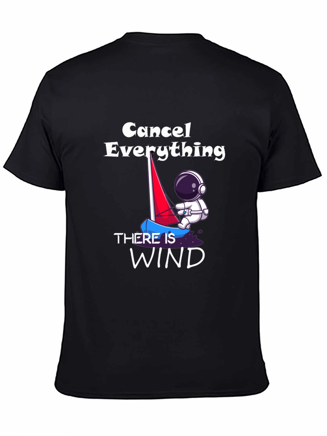 Cancel Everything Wind T-Shirt
