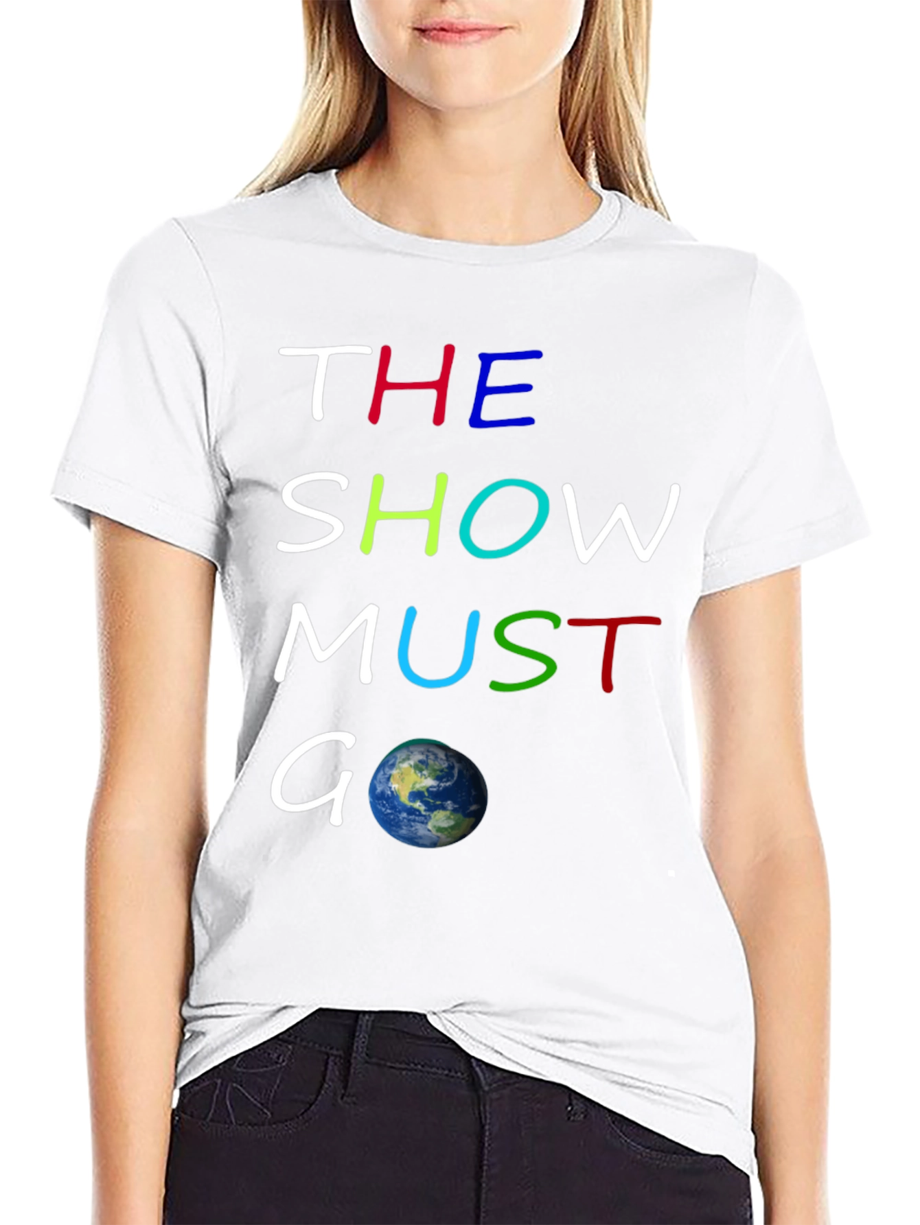 The Show Must Go On Graphic T-Shirt