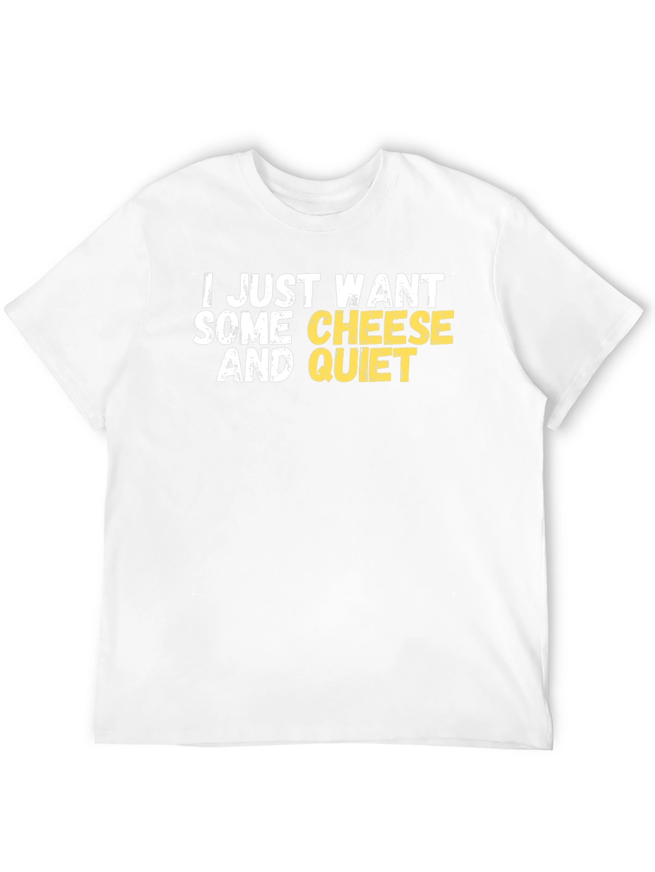 Cheese and Quiet Black T-Shirt