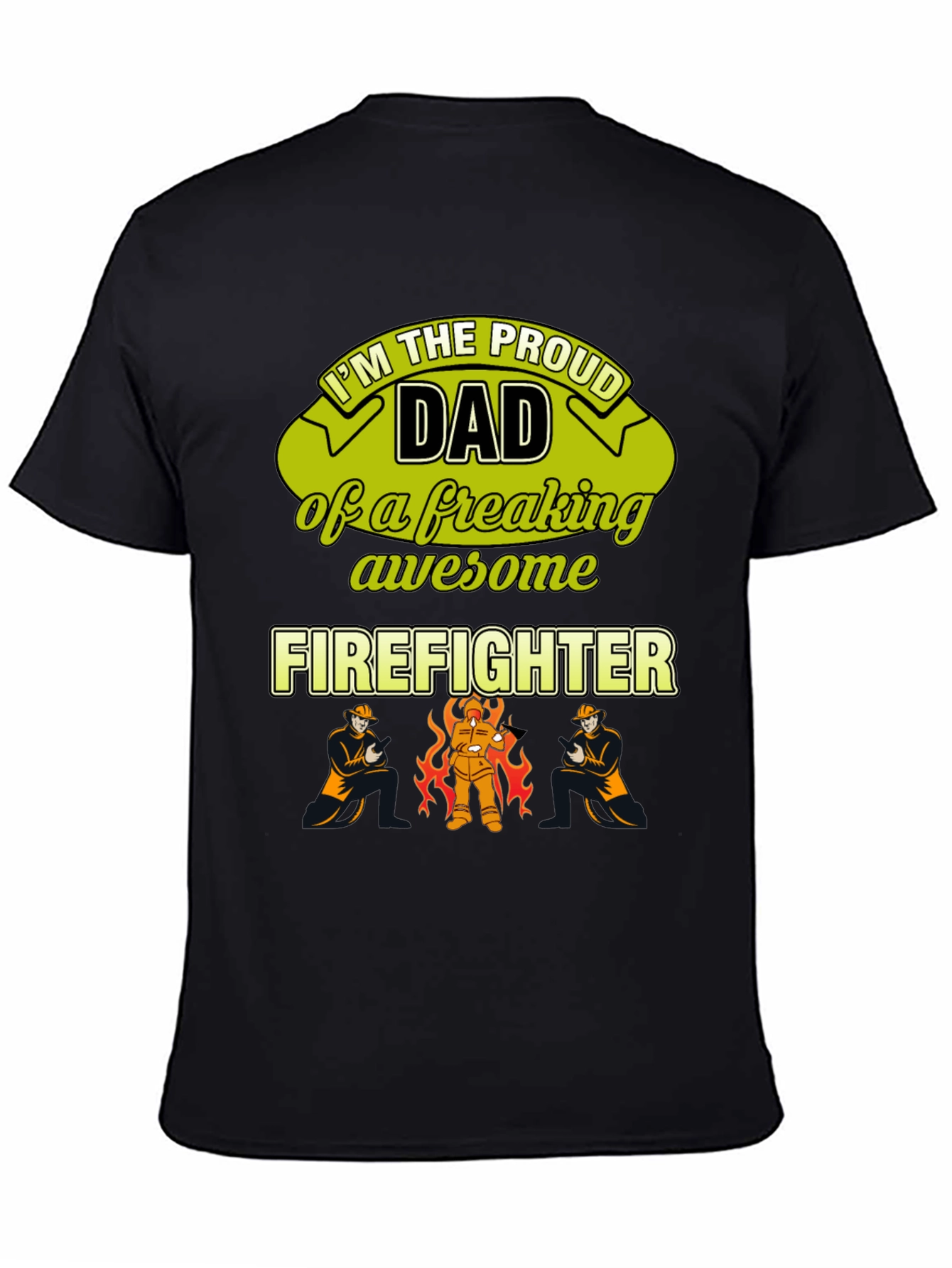 Proud Firefighter Dad T-Shirt