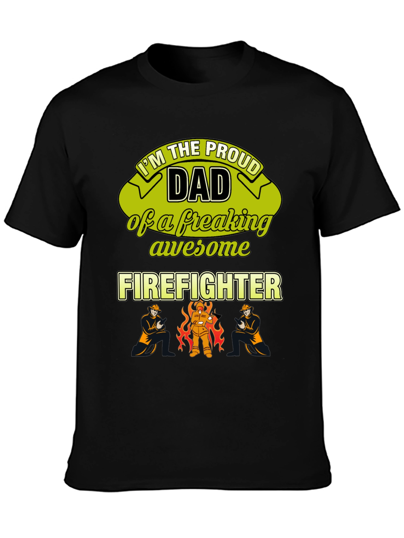 Proud Firefighter Dad T-Shirt