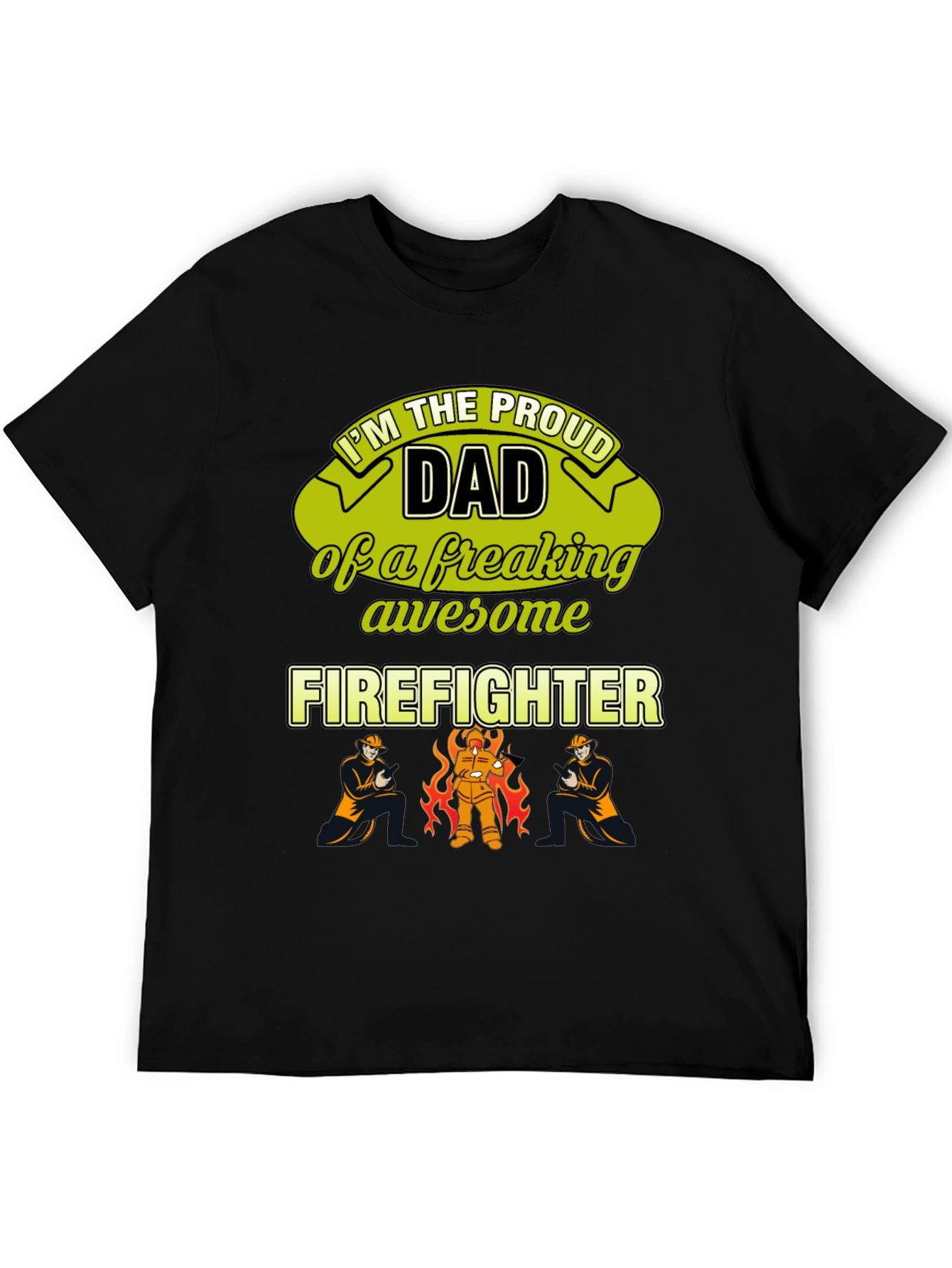Proud Firefighter Dad T-Shirt